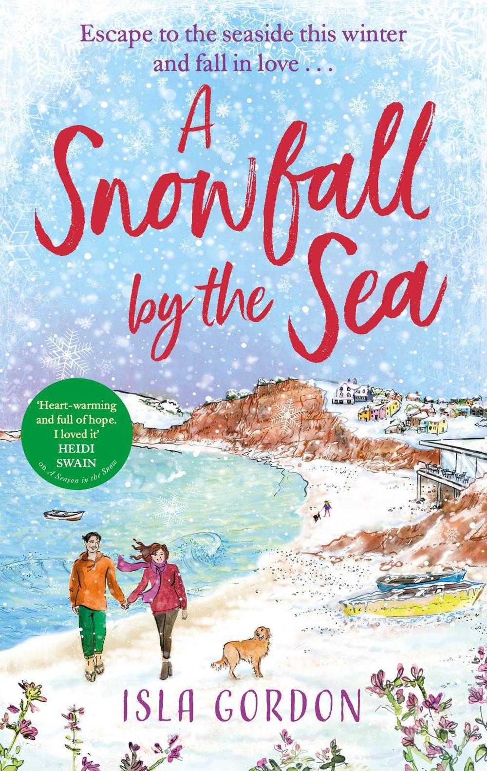 A Snowfall by the Sea by Isla Gordon - ISBN: 9780751585131