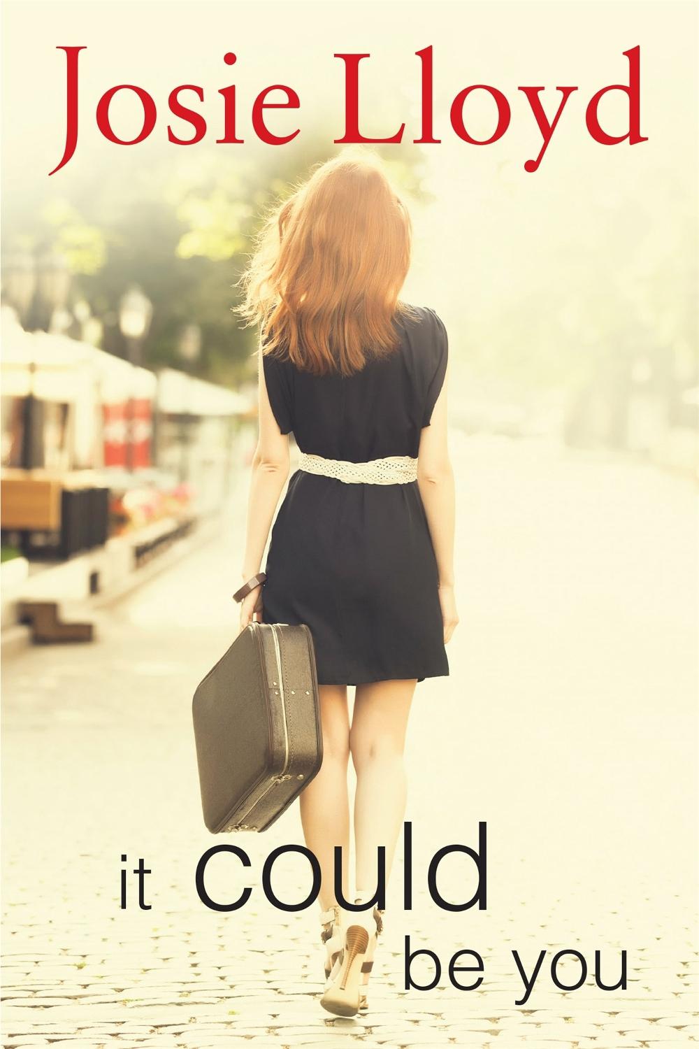 It Could Be You by Josie Lloyd - ISBN: 9780752809137