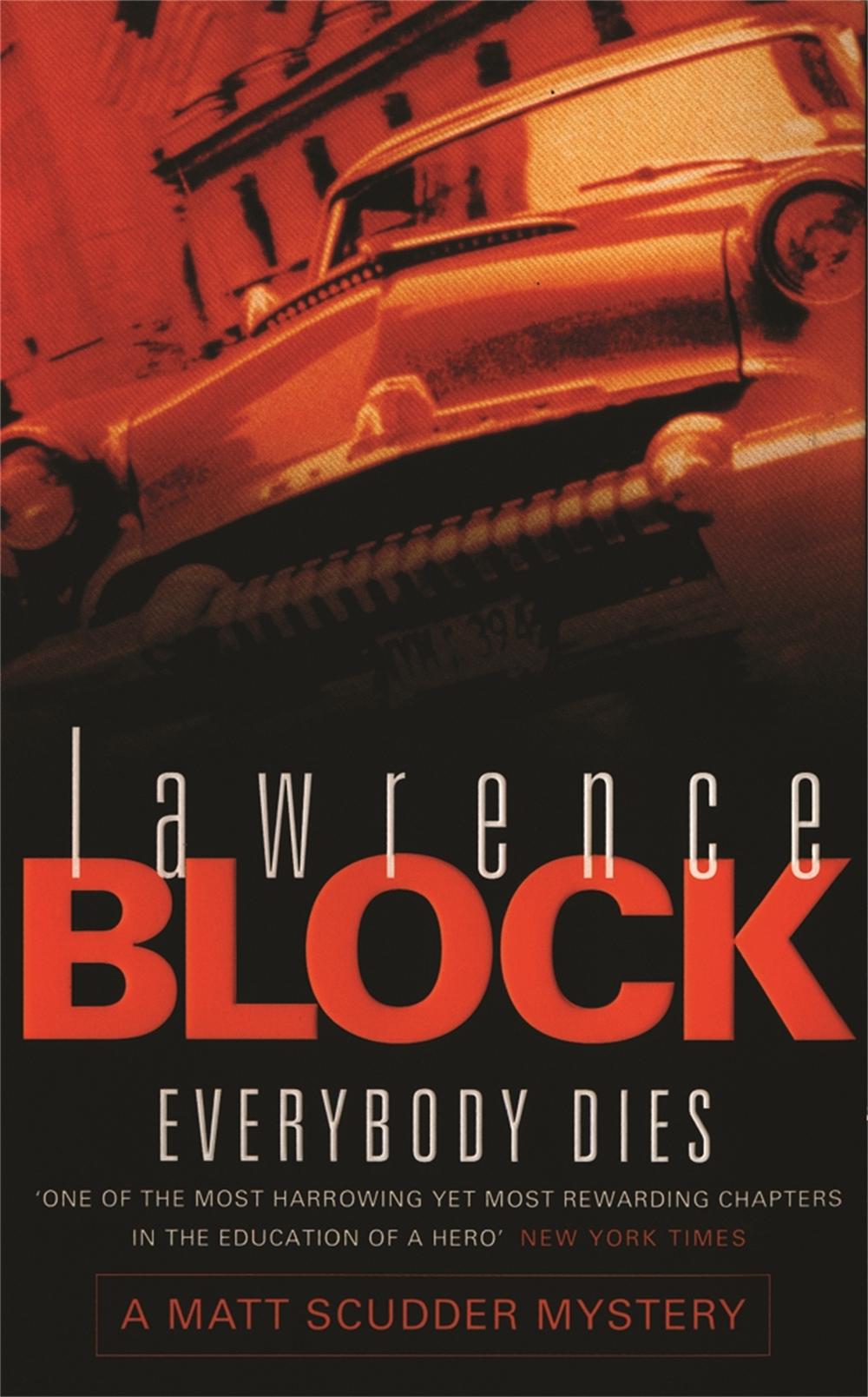Everybody Dies by Lawrence Block - ISBN: 9780752826837