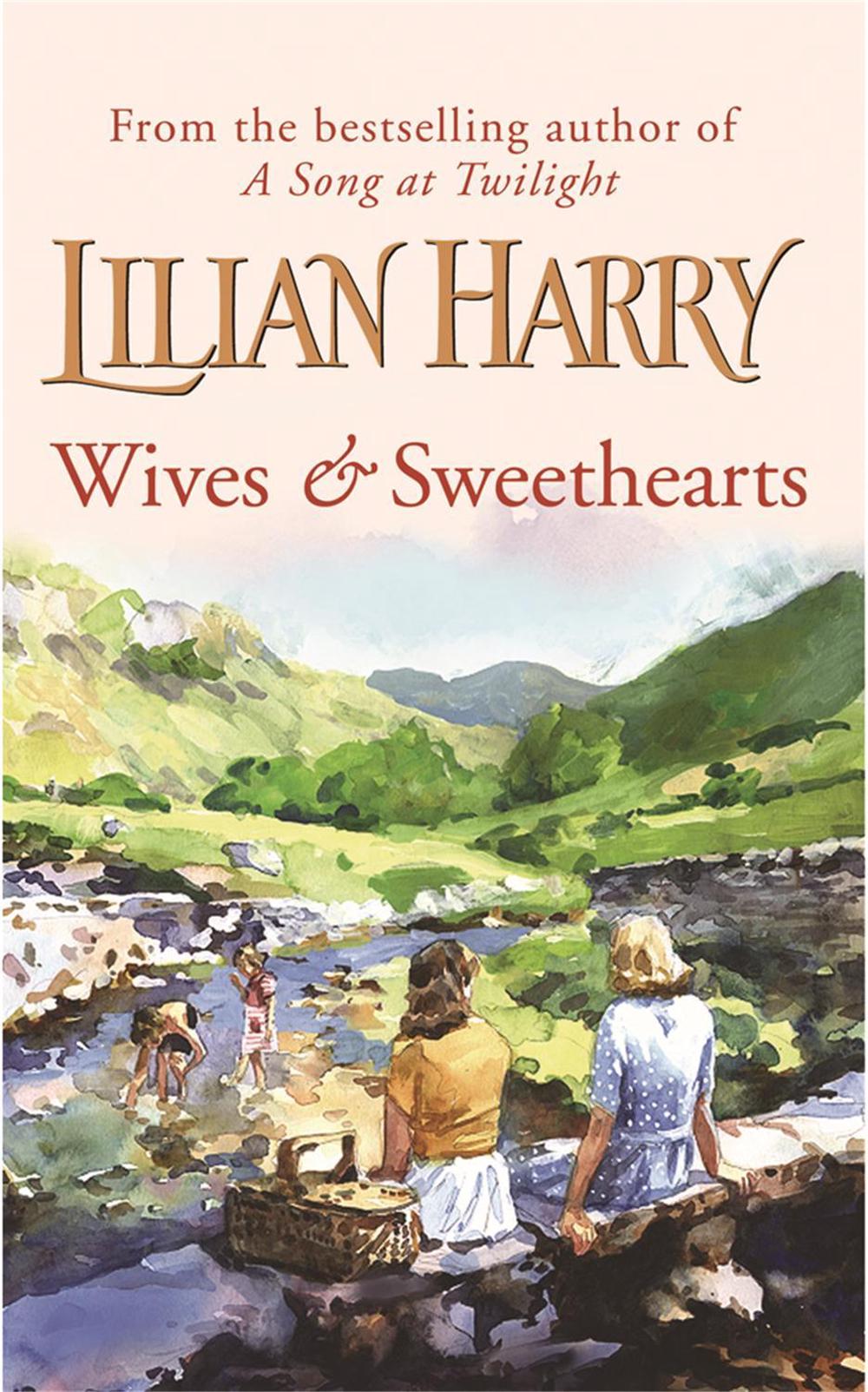 Wives & Sweethearts by Lilian Harry - ISBN: 9780752833965