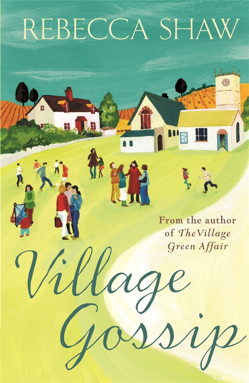 Village Gossip by Rebecca Shaw - ISBN: 9780752833972
