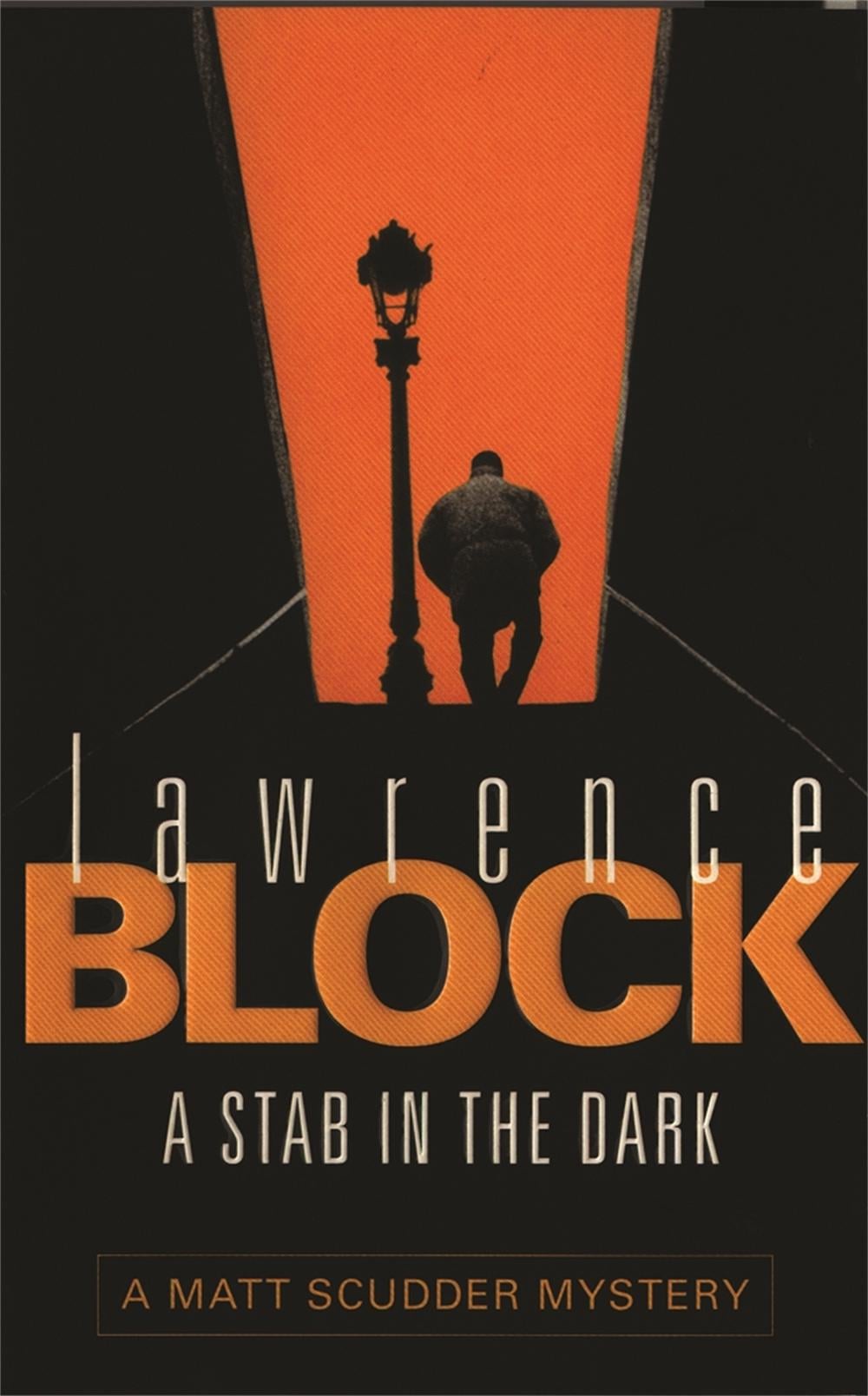 A Stab in The Dark by Lawrence Block - ISBN: 9780752834511