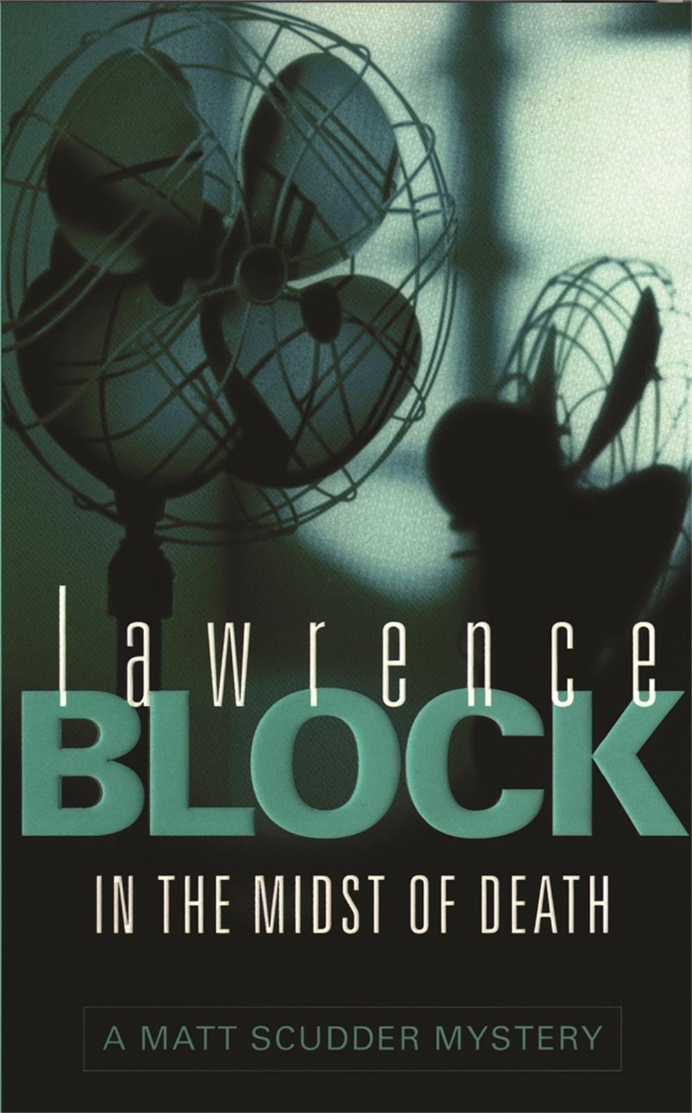 In the Midst of Death by Lawrence Block - ISBN: 9780752837017