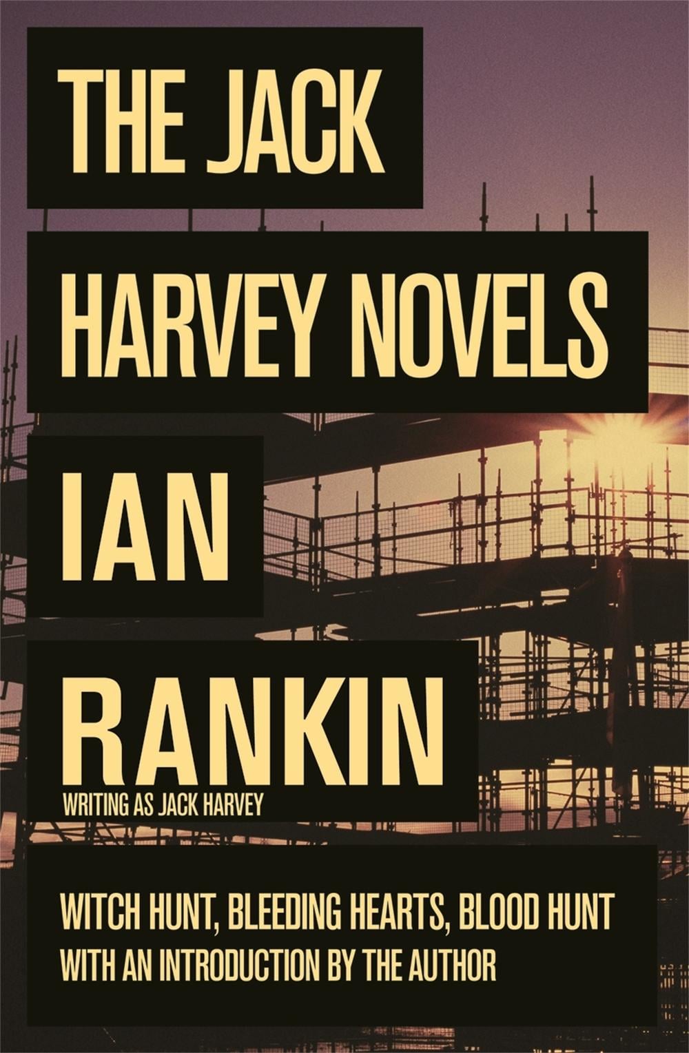 The Jack Harvey Novels by Ian Rankin - ISBN: 9780752837888