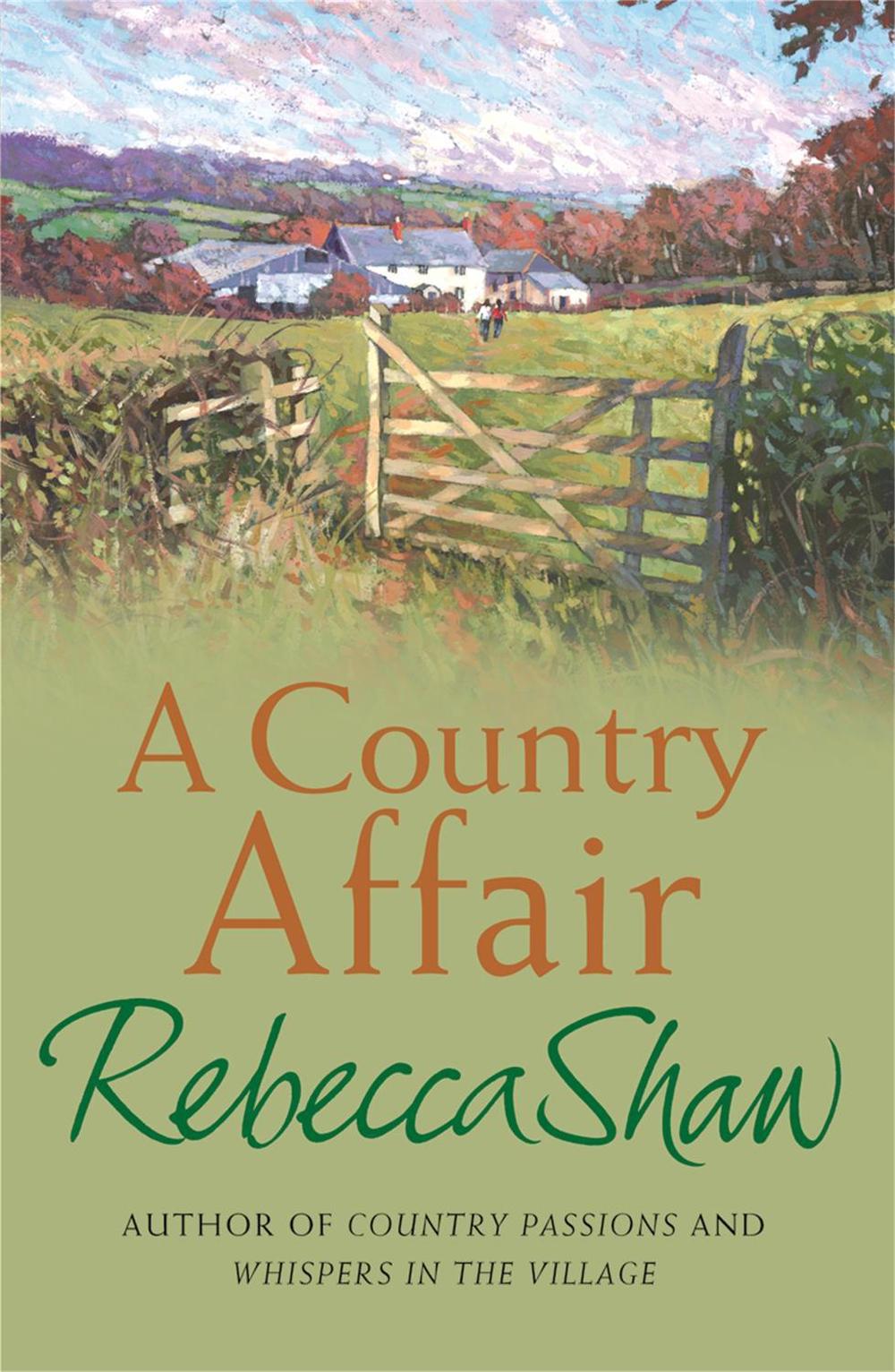 A Country Affair by Rebecca Shaw - ISBN: 9780752844114