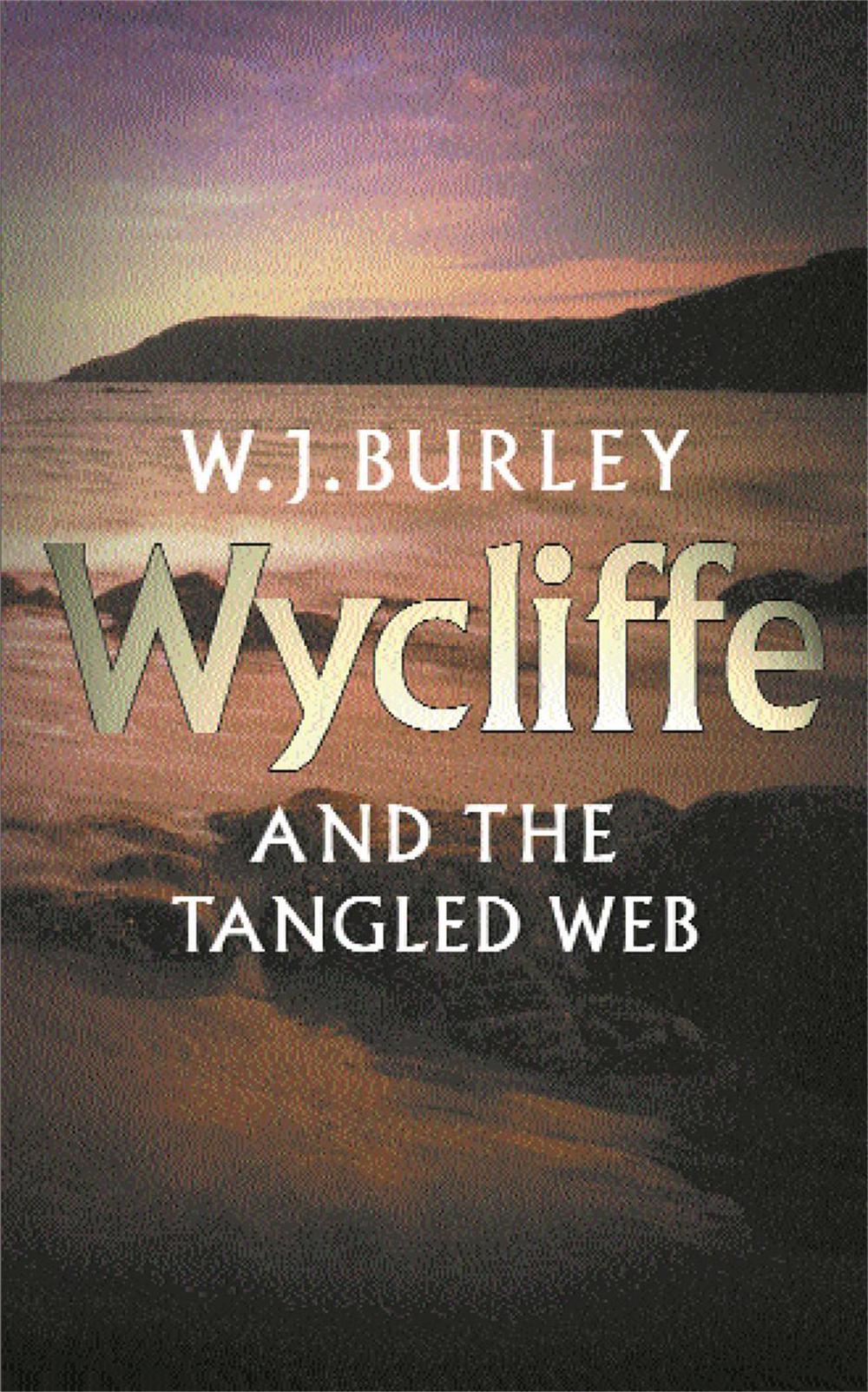 Wycliffe & The Tangled Web, 9780752844466