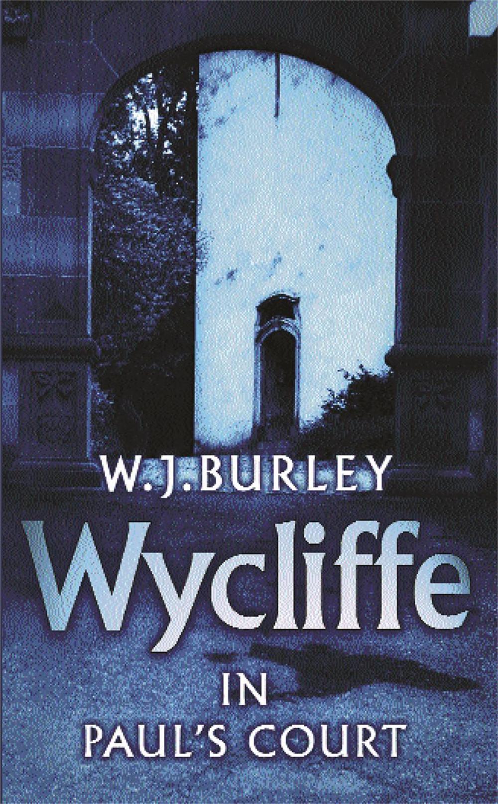 Wycliffe in Paul's Court, 9780752849324