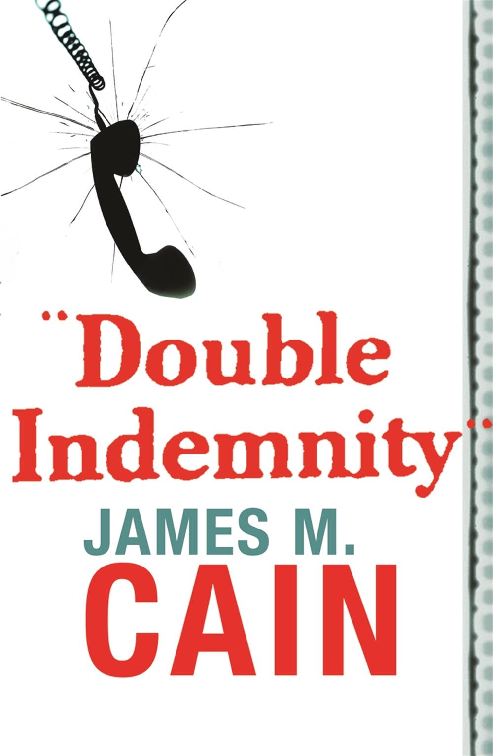 Double Indemnity, 9780752864273