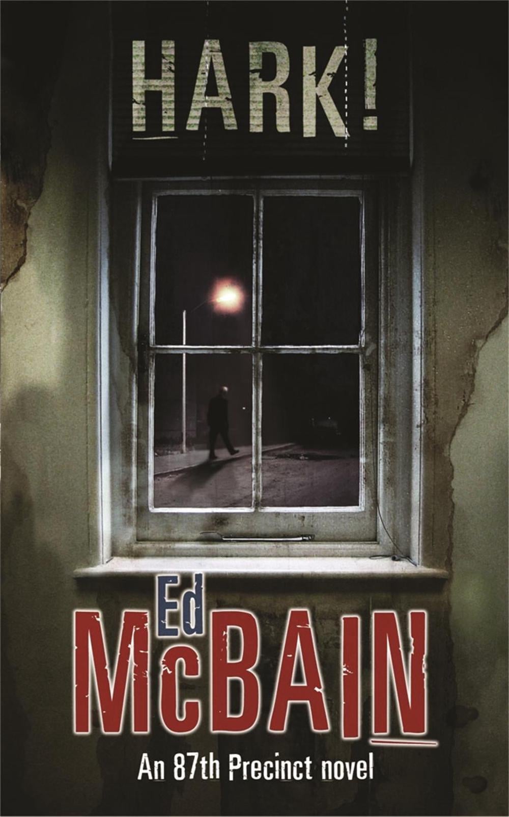 Hark! by Ed McBain - ISBN: 9780752865645