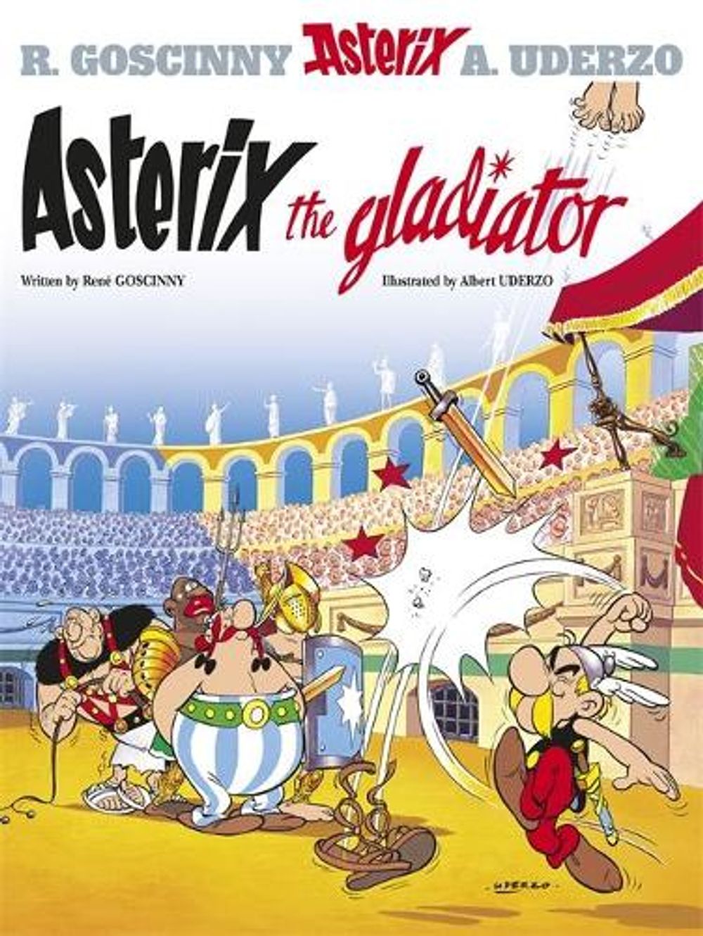 Asterix: Asterix The Gladiator by Rene Goscinny - ISBN: 9780752866109