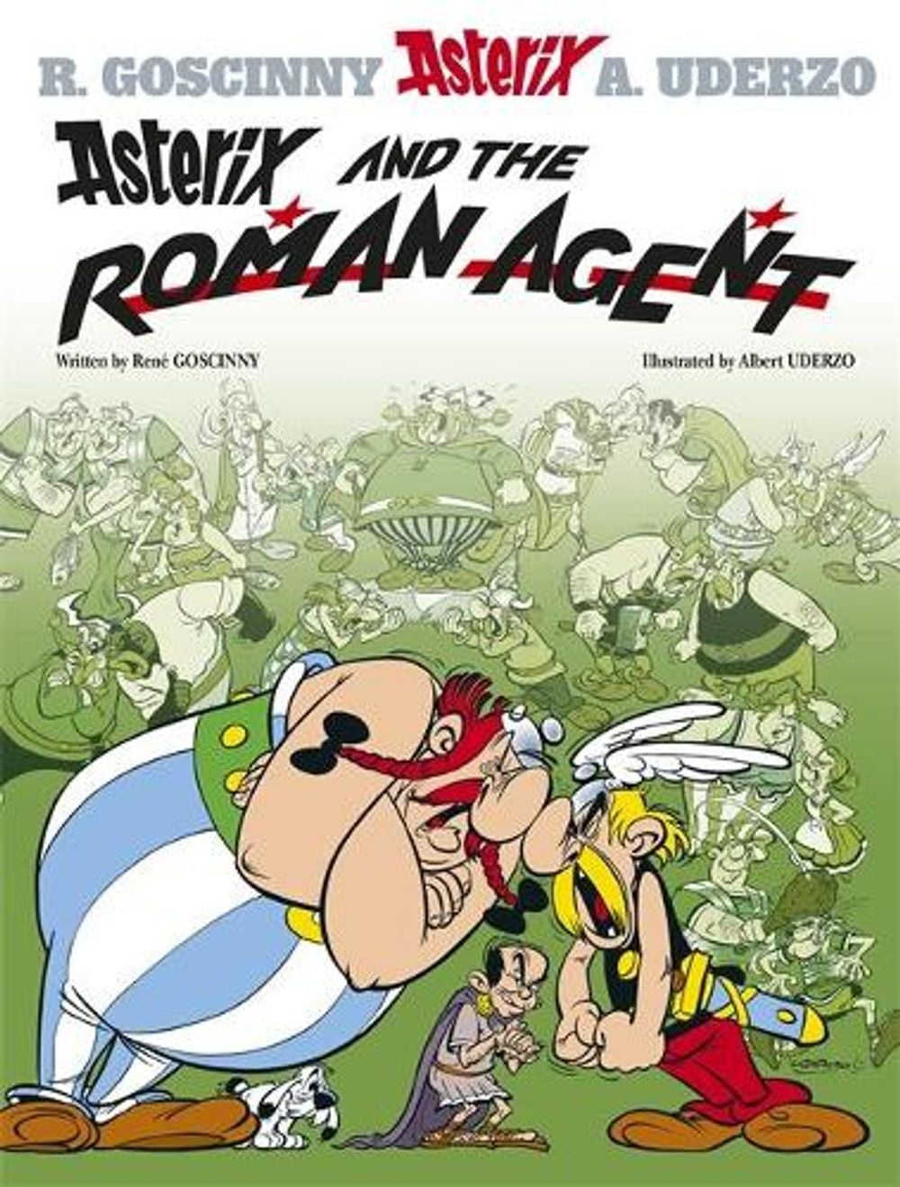 Asterix: Asterix and The Roman Agent by Rene Goscinny - ISBN: 9780752866321