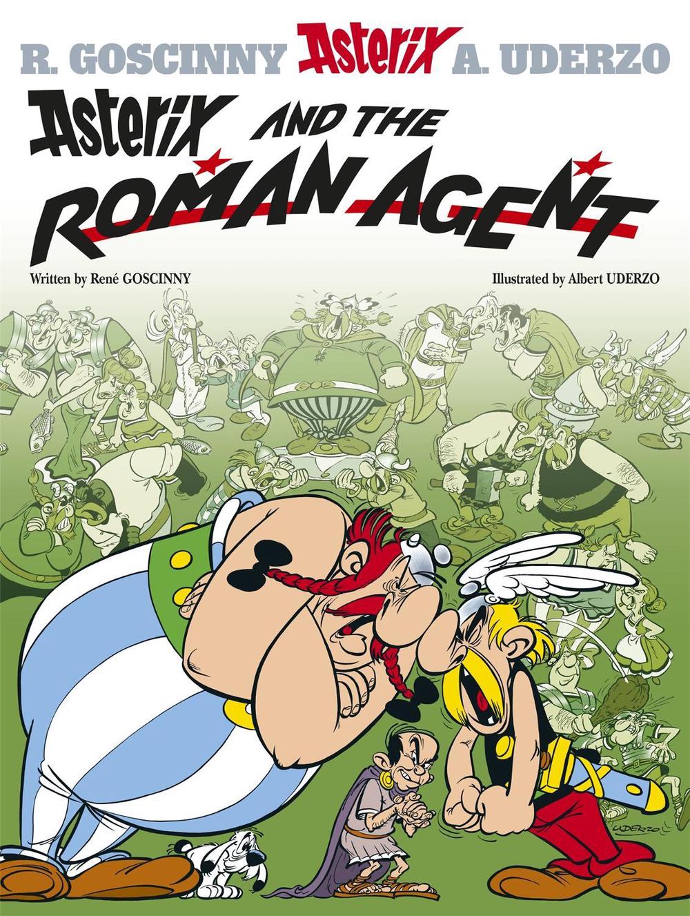 Asterix: Asterix and The Roman Agent by Rene Goscinny - ISBN: 9780752866338