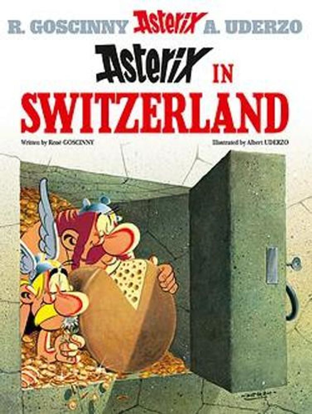 Asterix: Asterix in Switzerland by Rene Goscinny - ISBN: 9780752866345