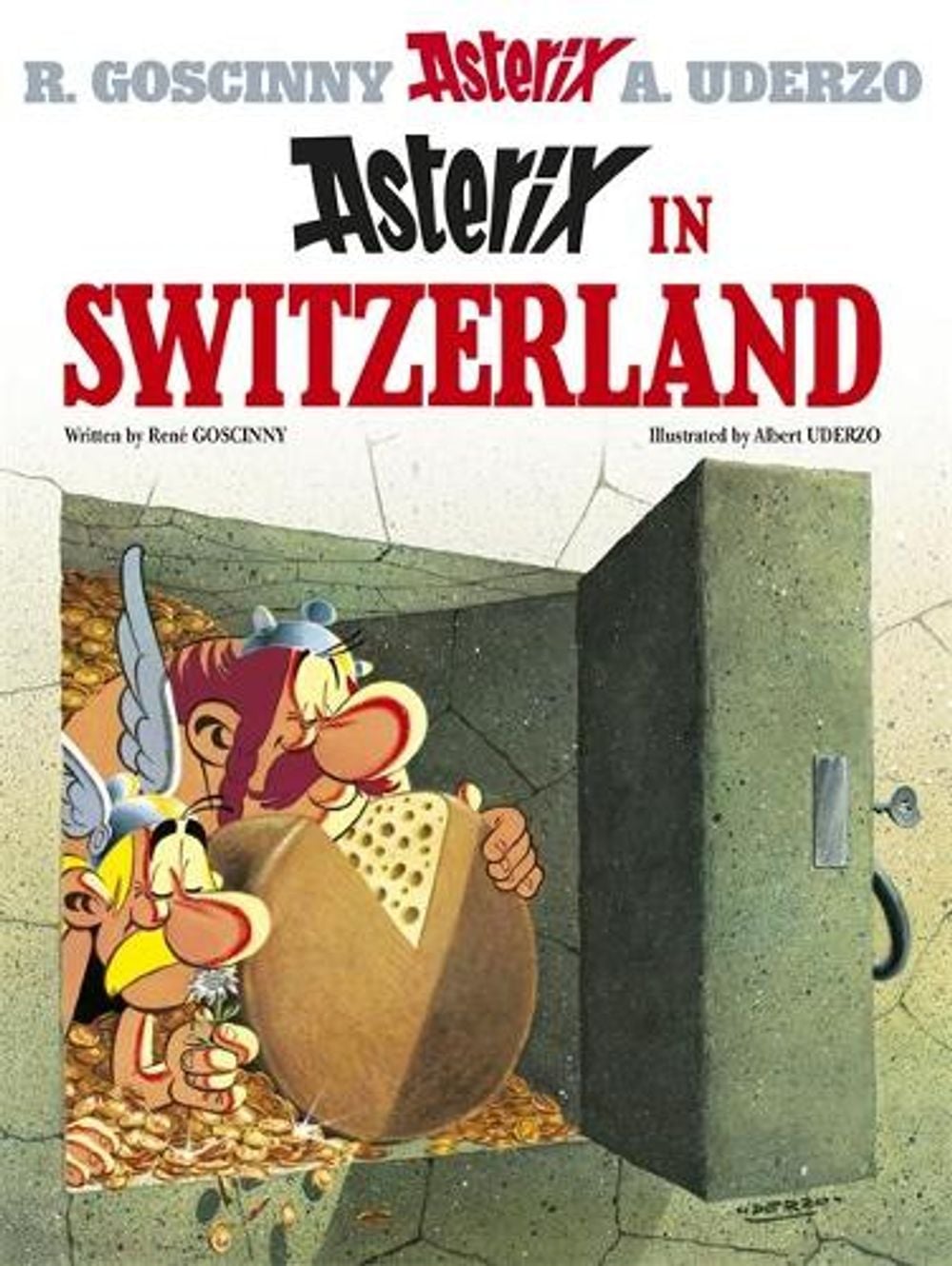 Asterix: Asterix in Switzerland by René Goscinny - ISBN: 9780752866352