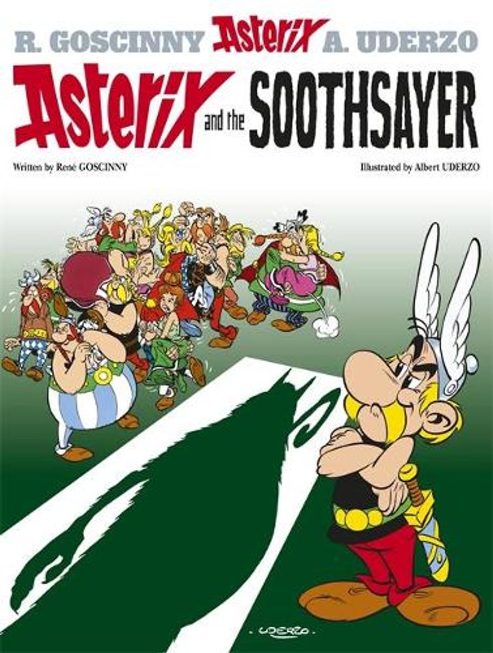Asterix: Asterix and The Soothsayer by René Goscinny - ISBN: 9780752866413