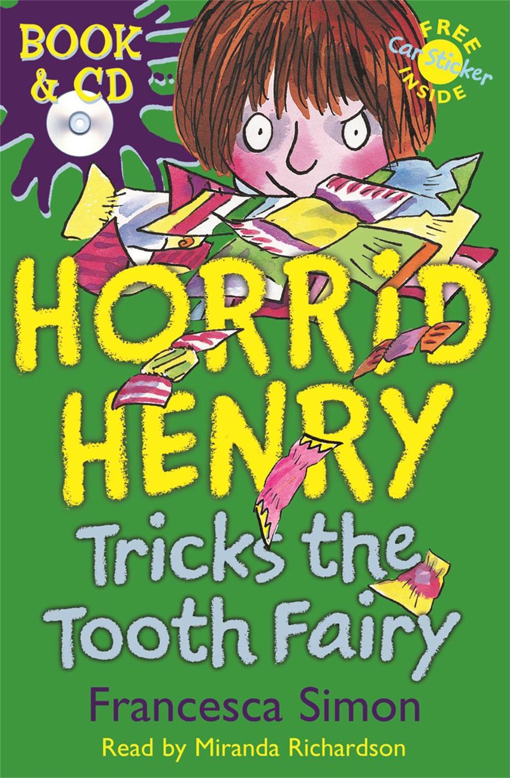 Horrid Henry Tricks the Tooth Fairy, 9780752869643