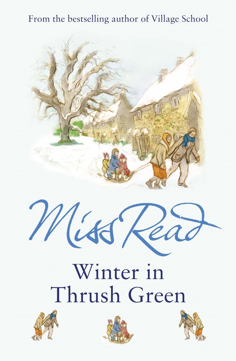 Winter in Thrush Green by Miss Read - ISBN: 9780752877518