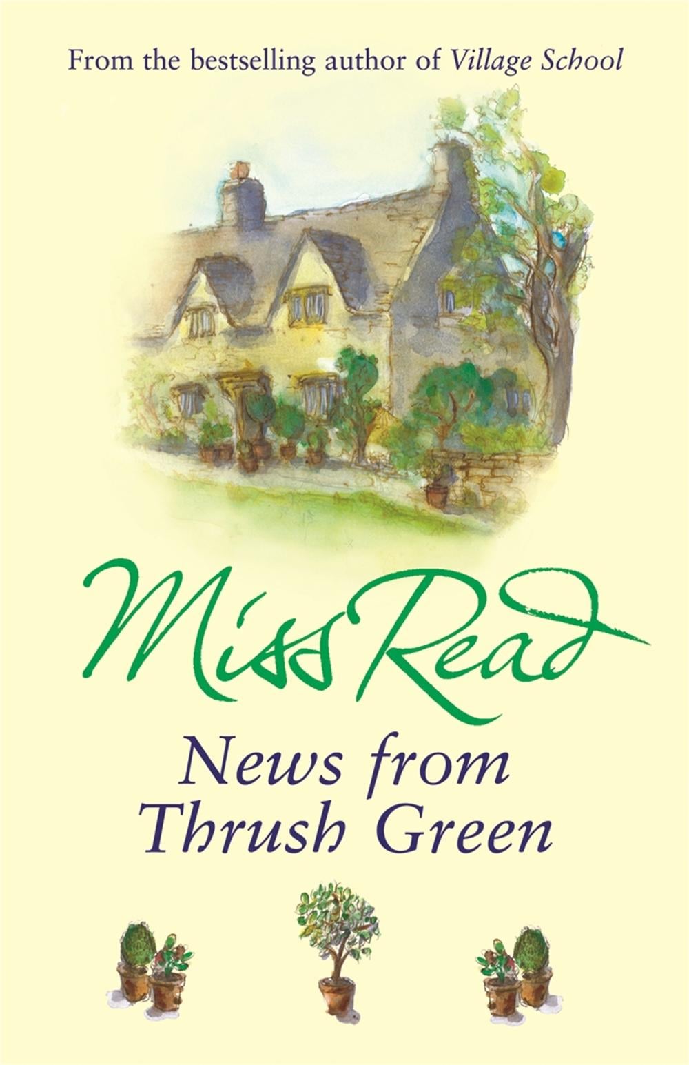 News From Thrush Green by Miss Read - ISBN: 9780752877532