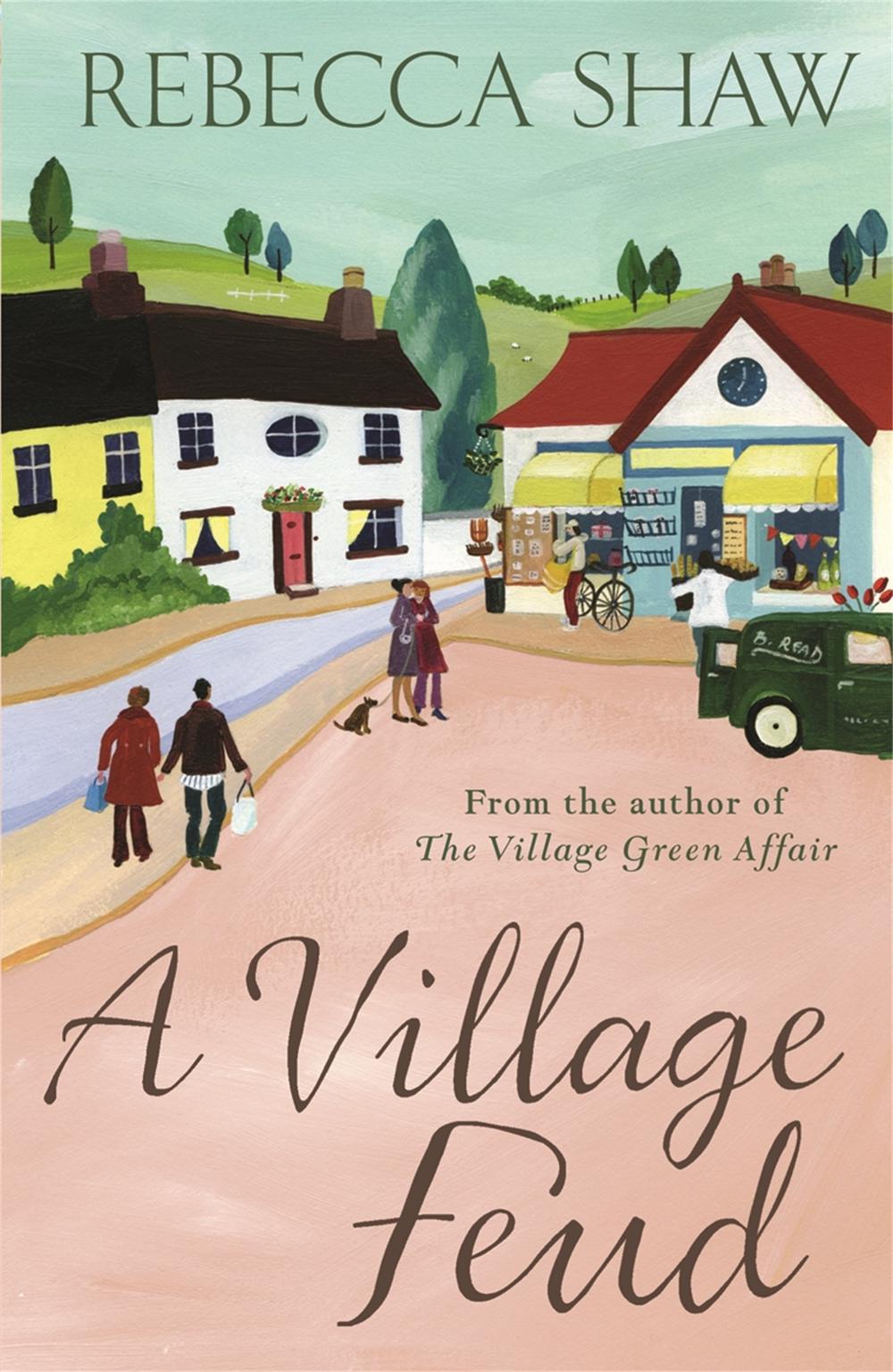 A Village Feud by Rebecca Shaw - ISBN: 9780752878119