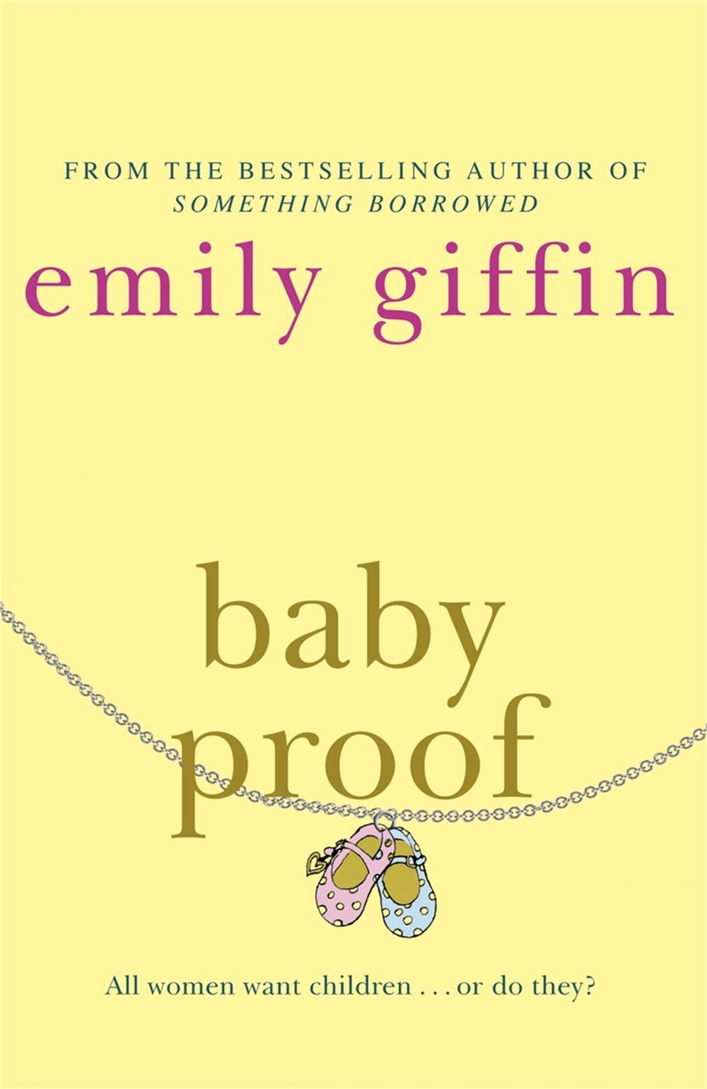 Baby Proof by Emily Giffin - ISBN: 9780752881591