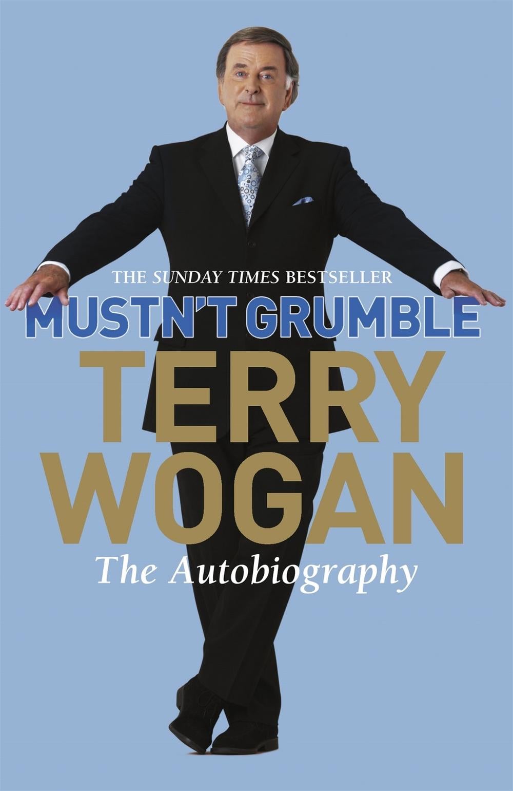 Mustn't Grumble by Terry Wogan - ISBN: 9780752881751