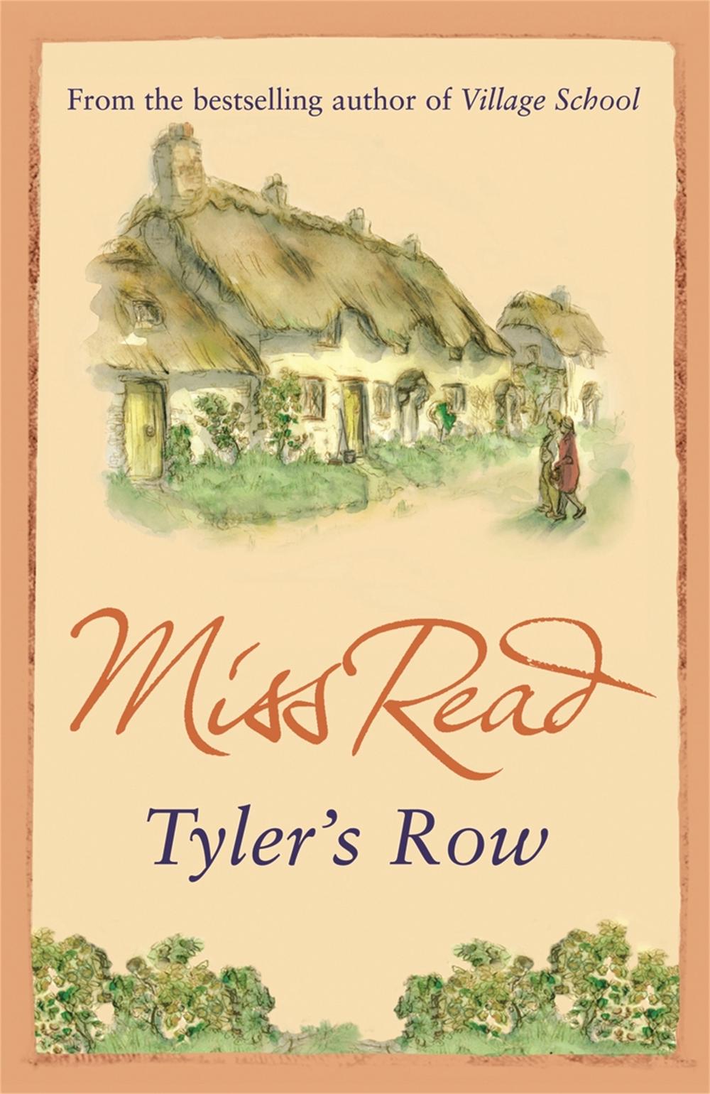 Tyler's Row by Miss Read - ISBN: 9780752882321