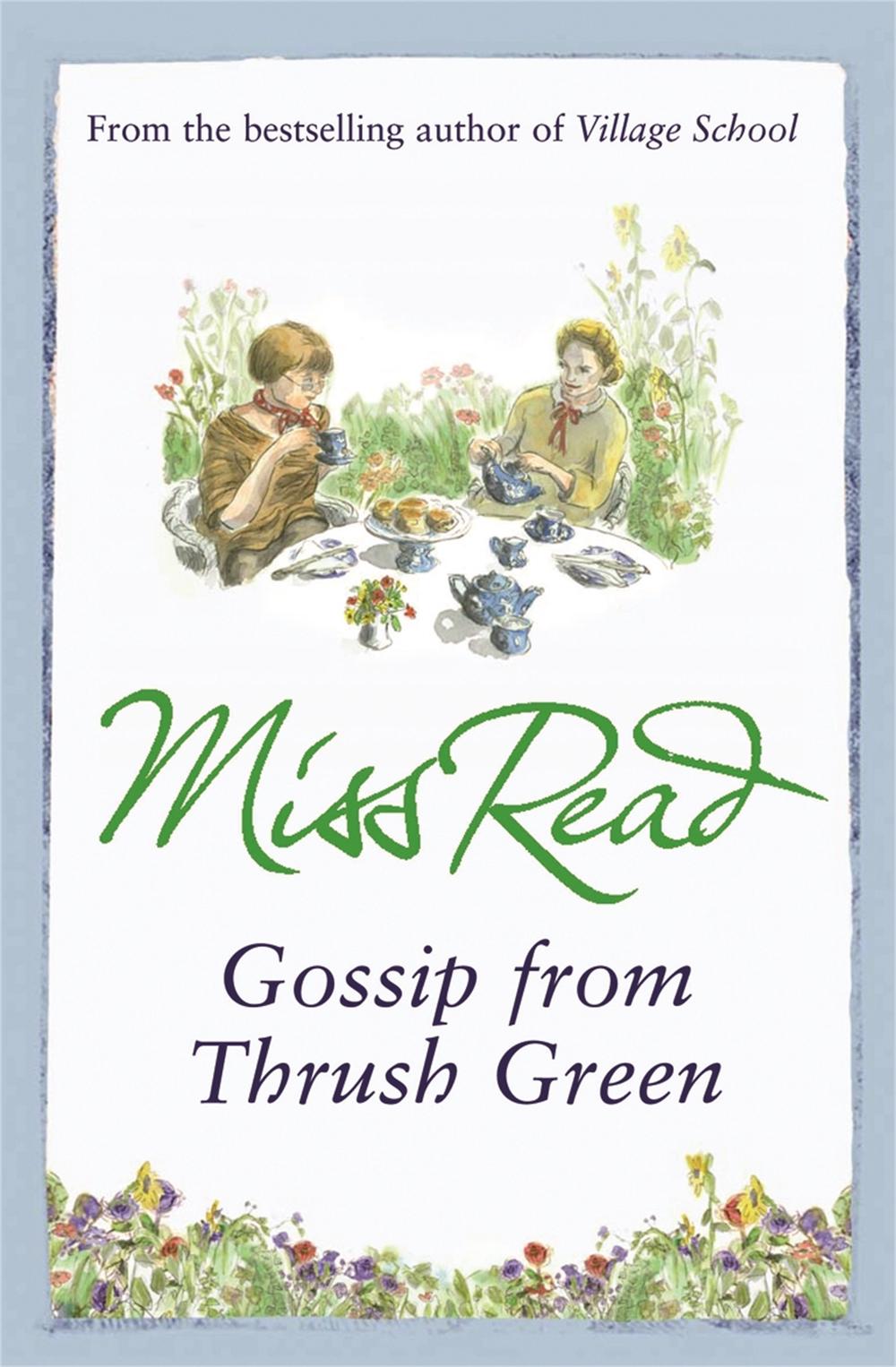 Gossip from Thrush Green by Miss Read - ISBN: 9780752882352