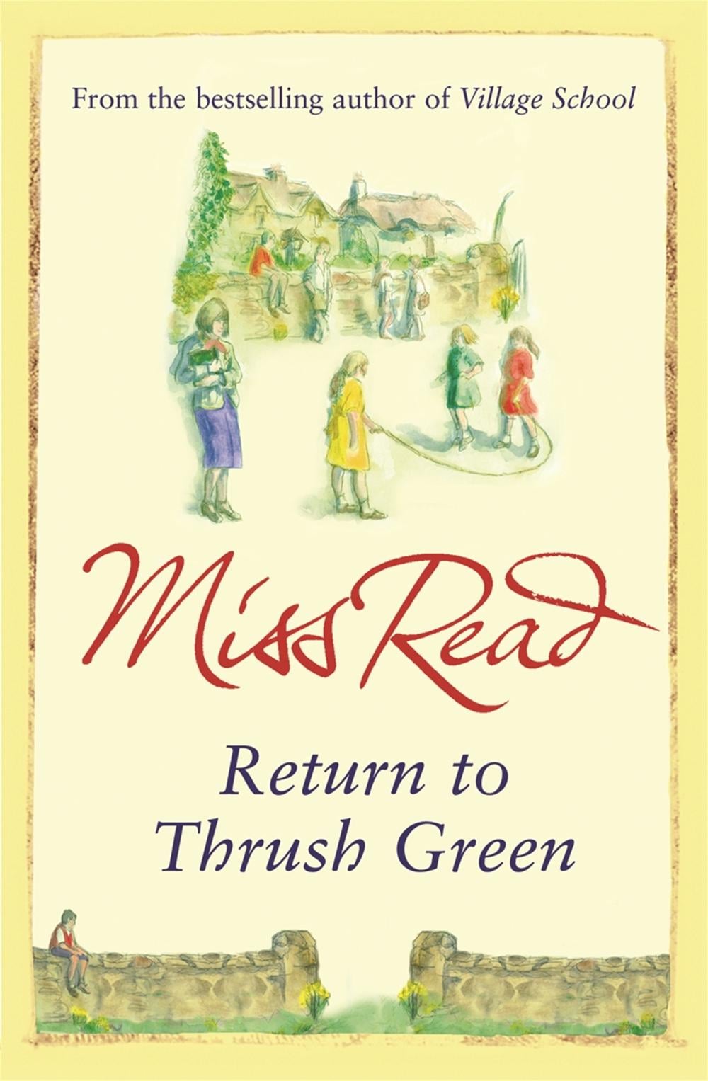 Return to Thrush Green by Miss Read - ISBN: 9780752882369