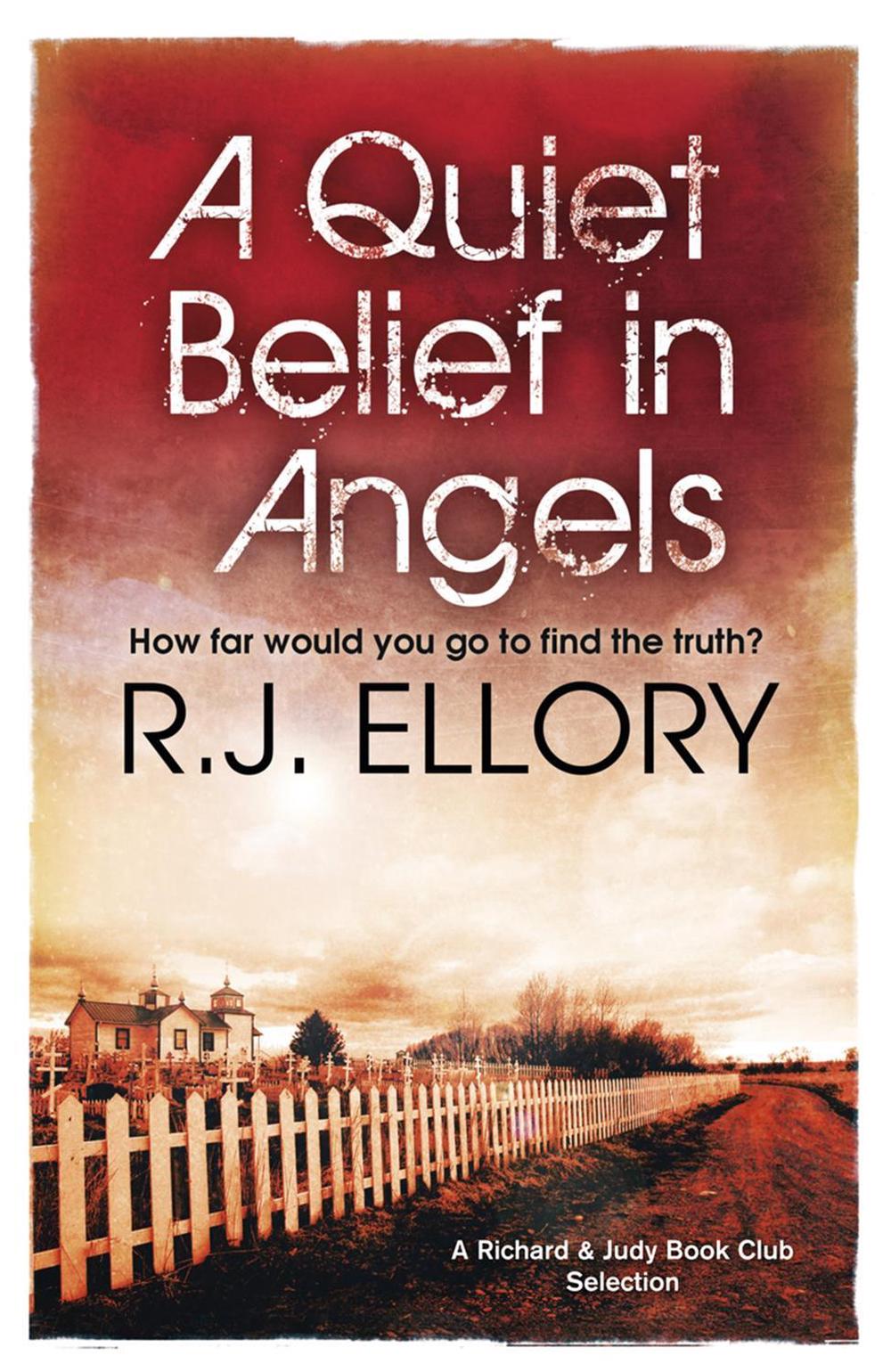 A Quiet Belief In Angels, 9780752882635