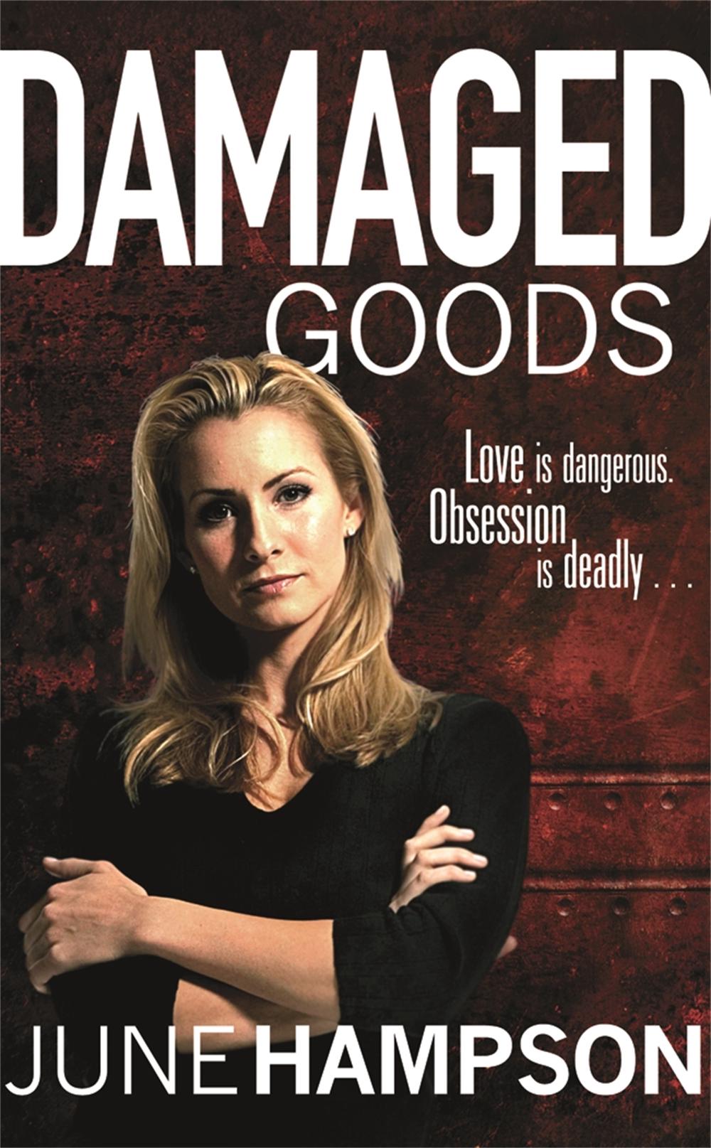 Damaged Goods by June Hampson - ISBN: 9780752882826