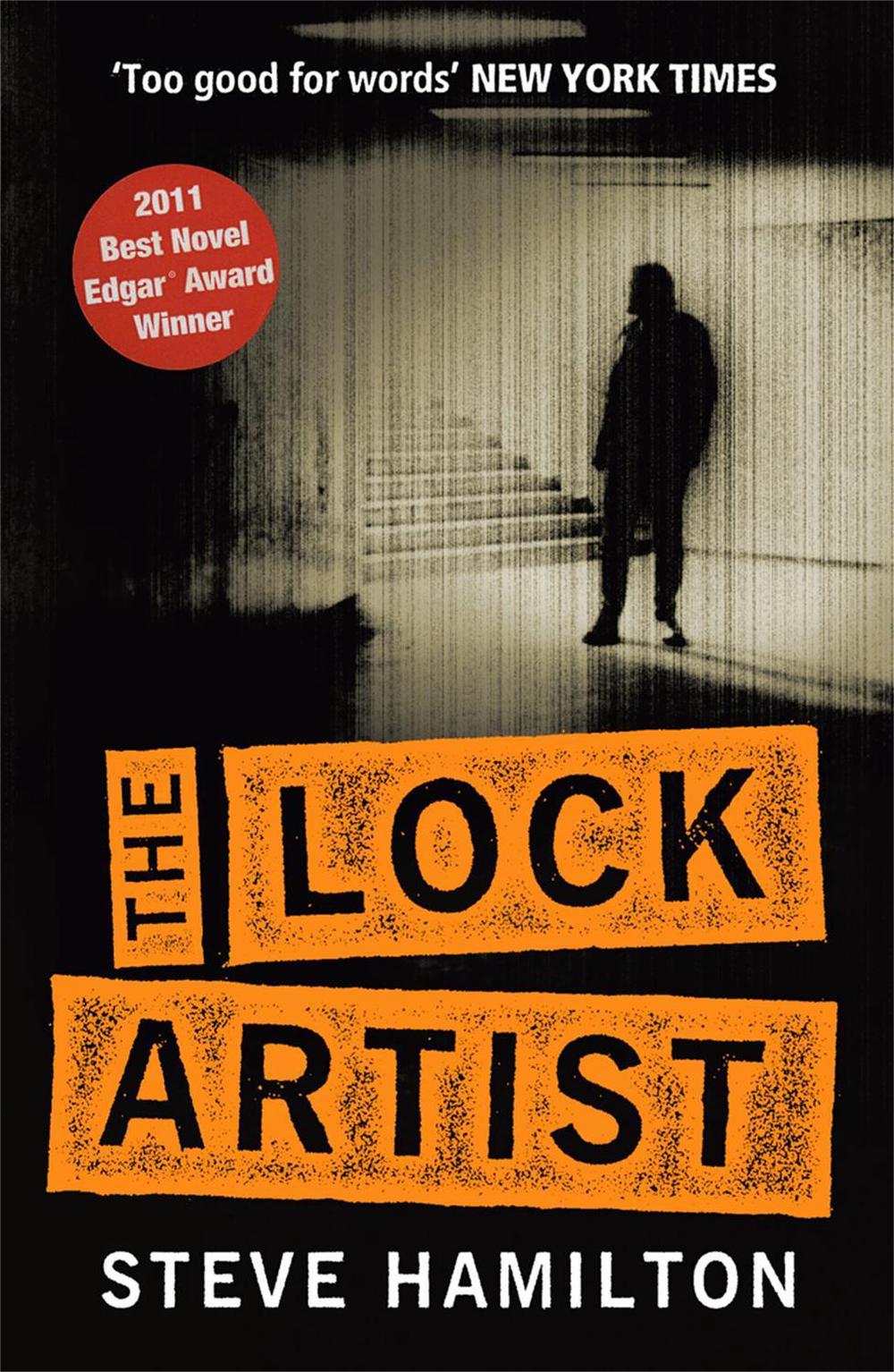 The Lock Artist by Steve Hamilton - ISBN: 9780752883311