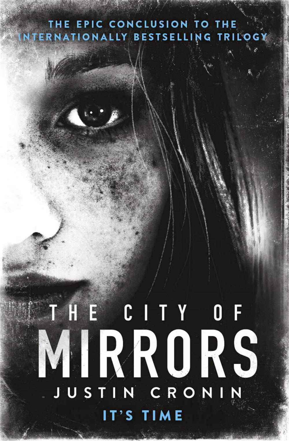 The City of Mirrors by Justin Cronin - ISBN: 9780752883342