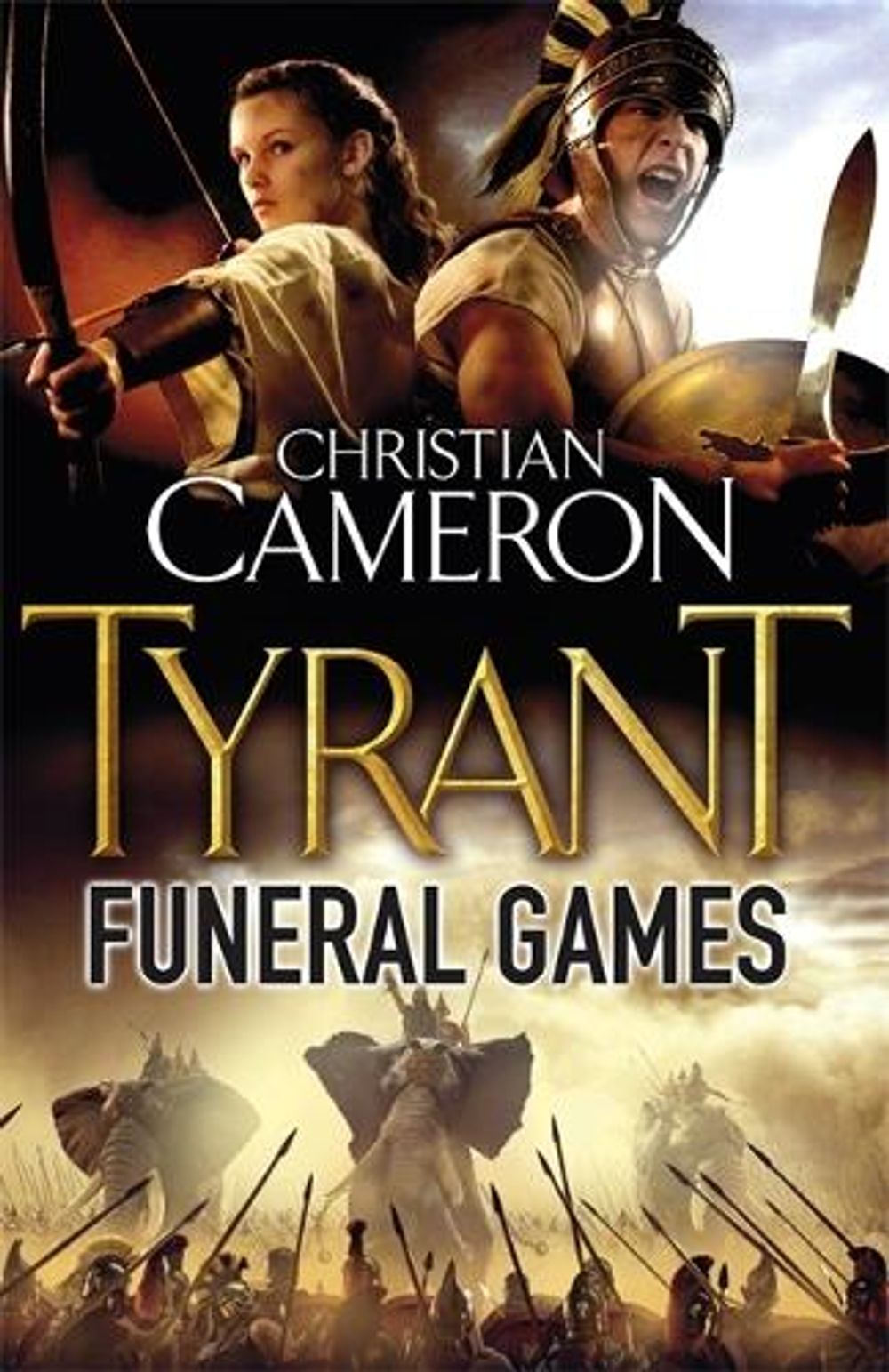 Tyrant: Funeral Games by Christian Cameron - ISBN: 9780752883946