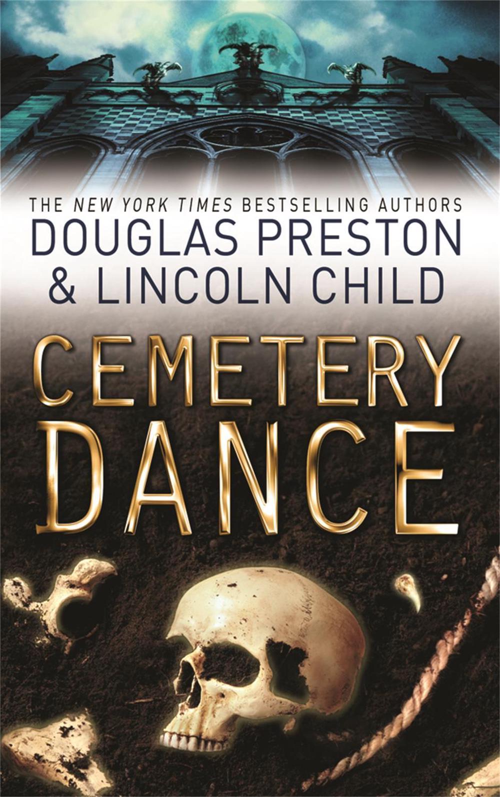 Cemetery Dance by Douglas Preston - ISBN: 9780752884189