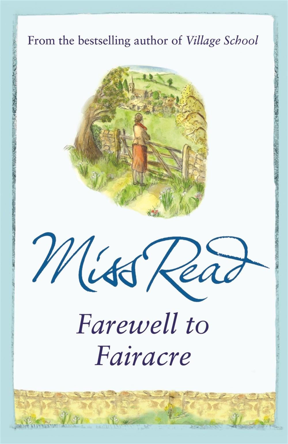 Farewell to Fairacre by Miss Read - ISBN: 9780752884233