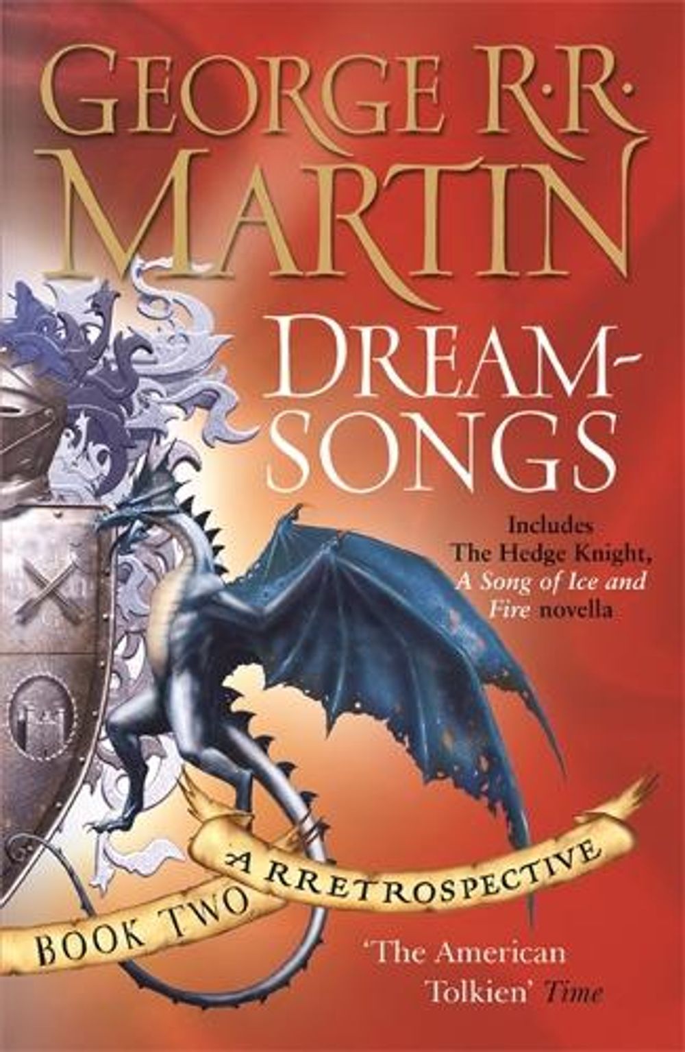 Dreamsongs by George R.R. Martin - ISBN: 9780752890098