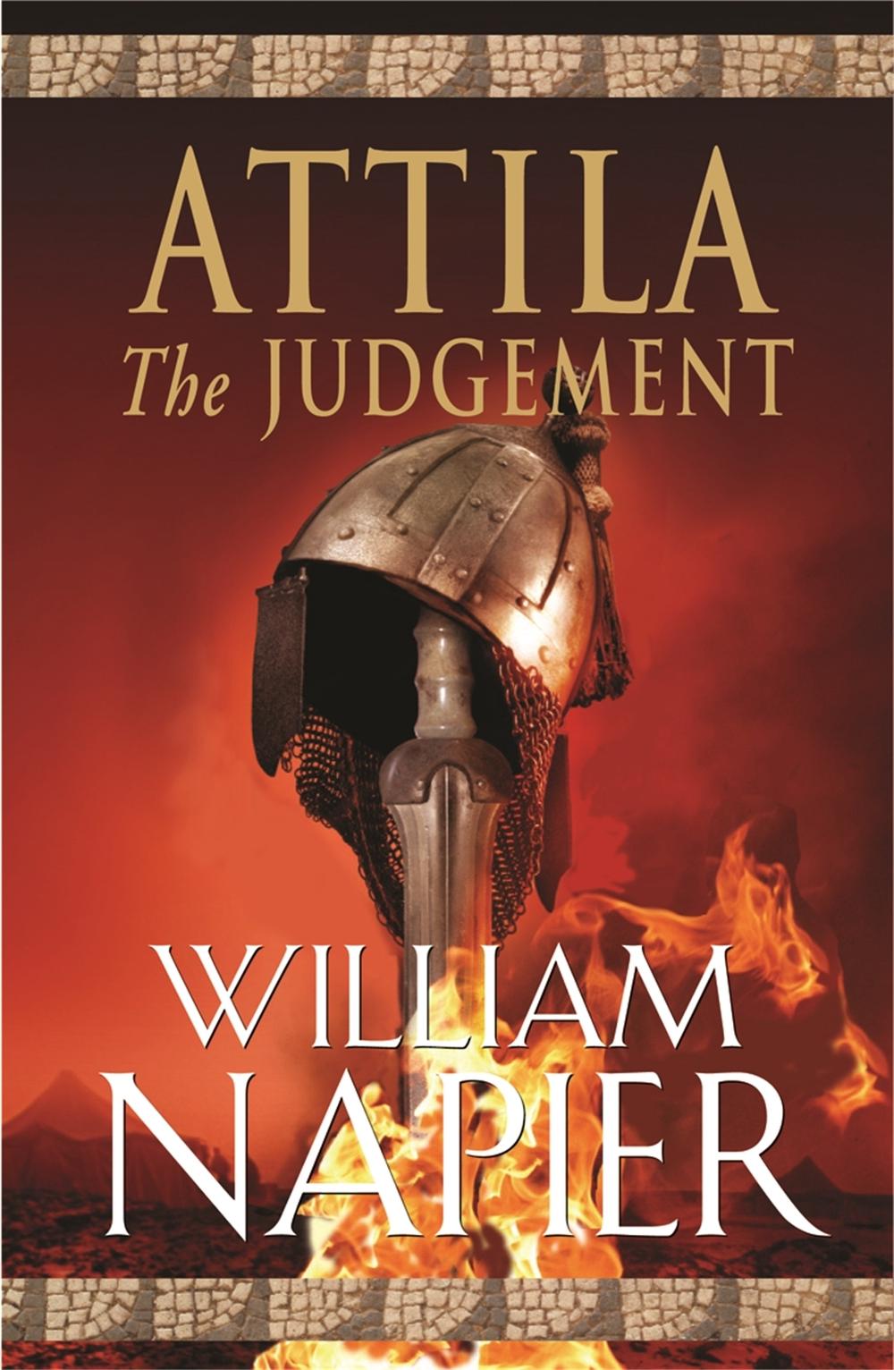 Attila: The Judgement by William Napier - ISBN: 9780752893907