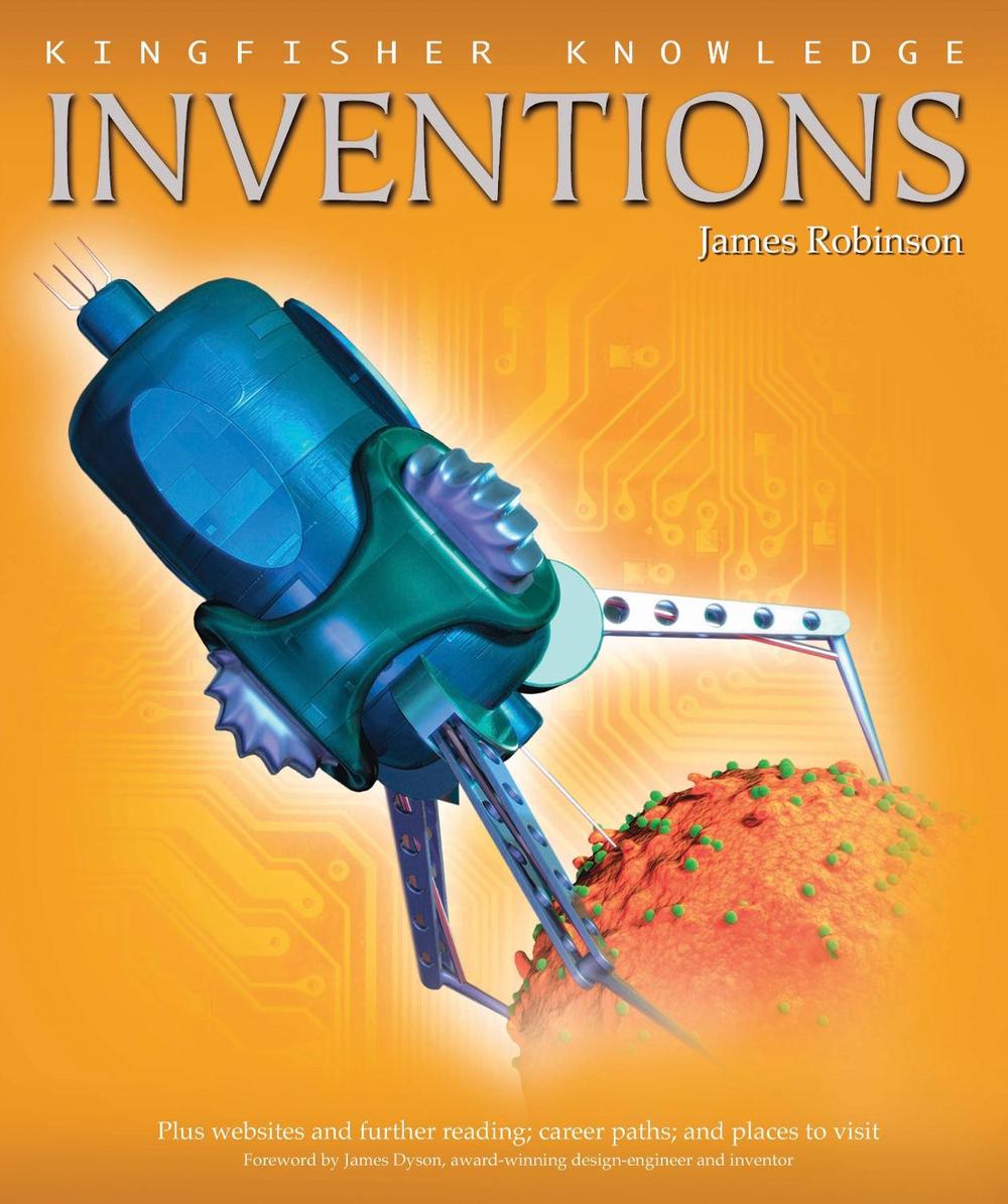 Kingfisher Knowledge: Inventions by James Robinson - ISBN: 9780753413968