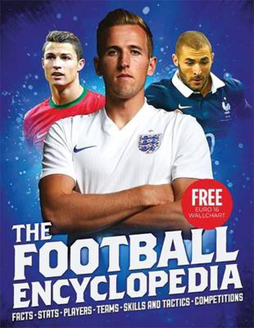 The Football Encyclopedia (2016 Ed.) By Clive Gifford, Paperback ...