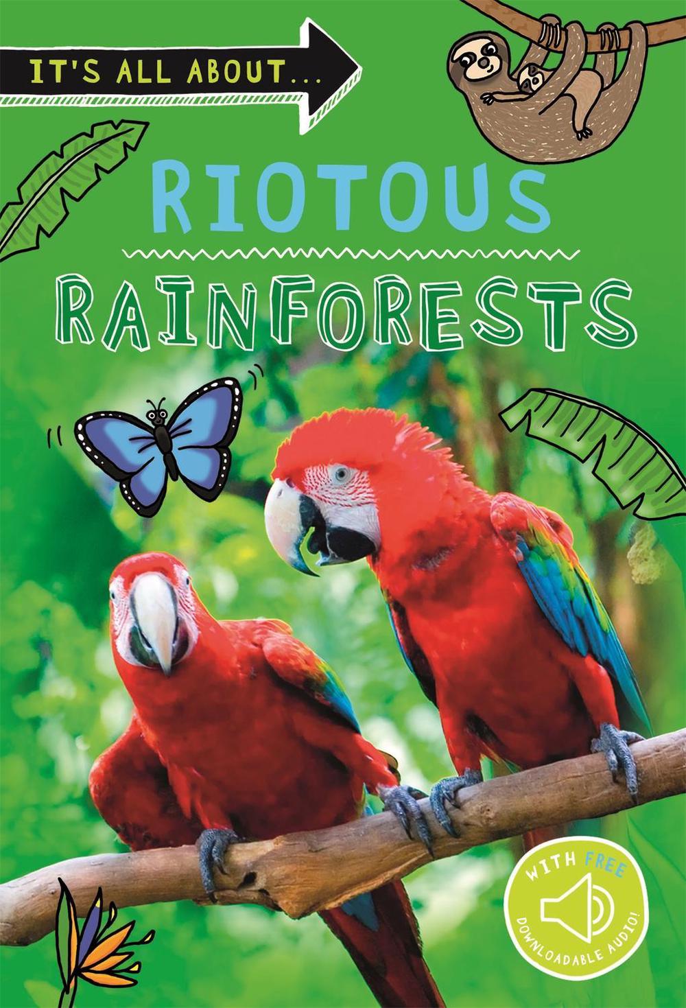 It's all about... Riotous Rainforests by Kingfisher - ISBN: 9780753446348