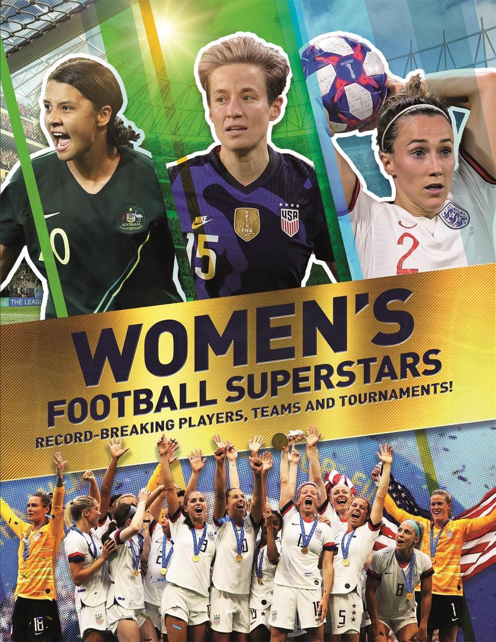 Women's Football Superstars by Kevin Pettman - ISBN: 9780753446898