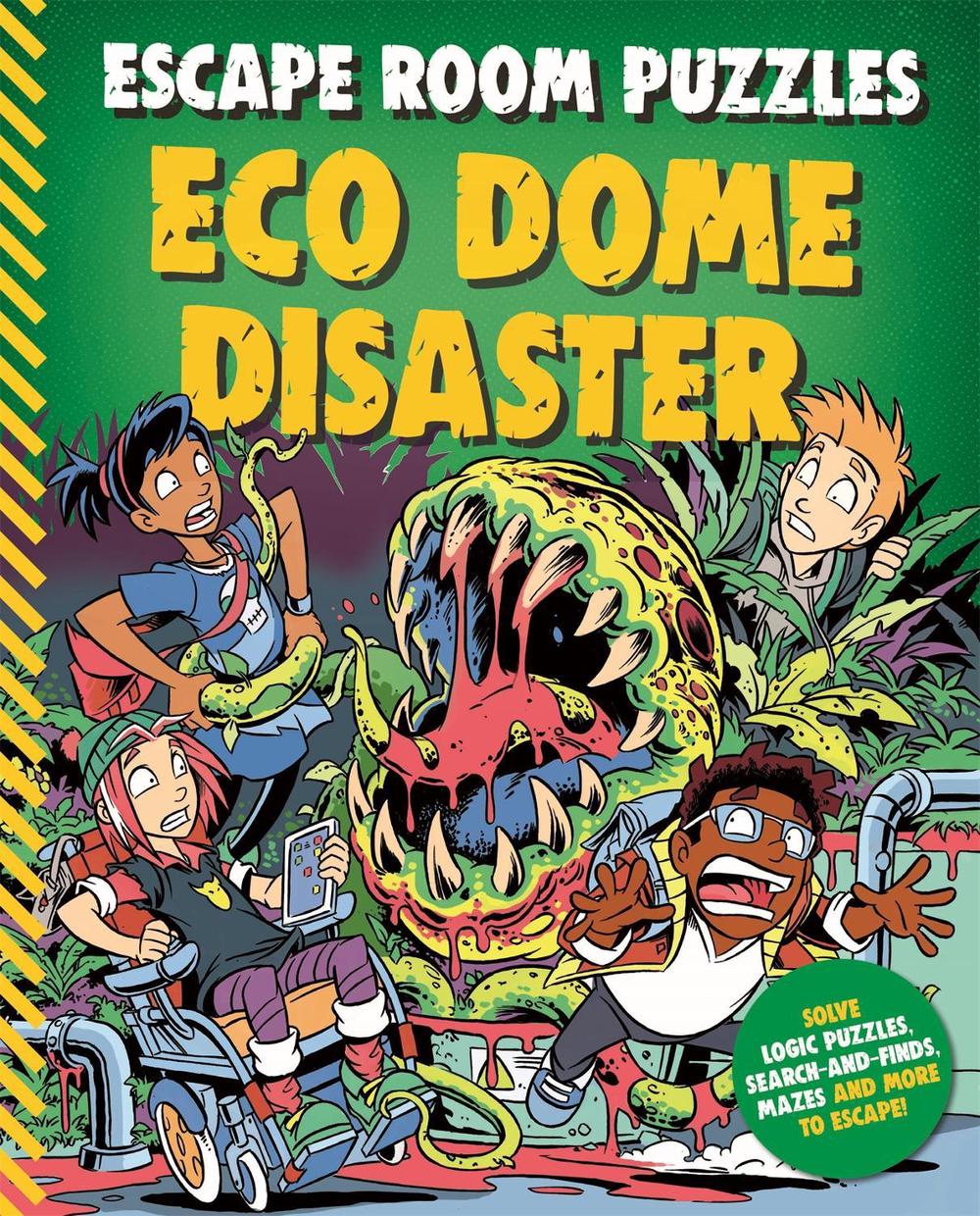 Escape Room Puzzles: Eco Dome Disaster by Kingfisher - ISBN: 9780753447888