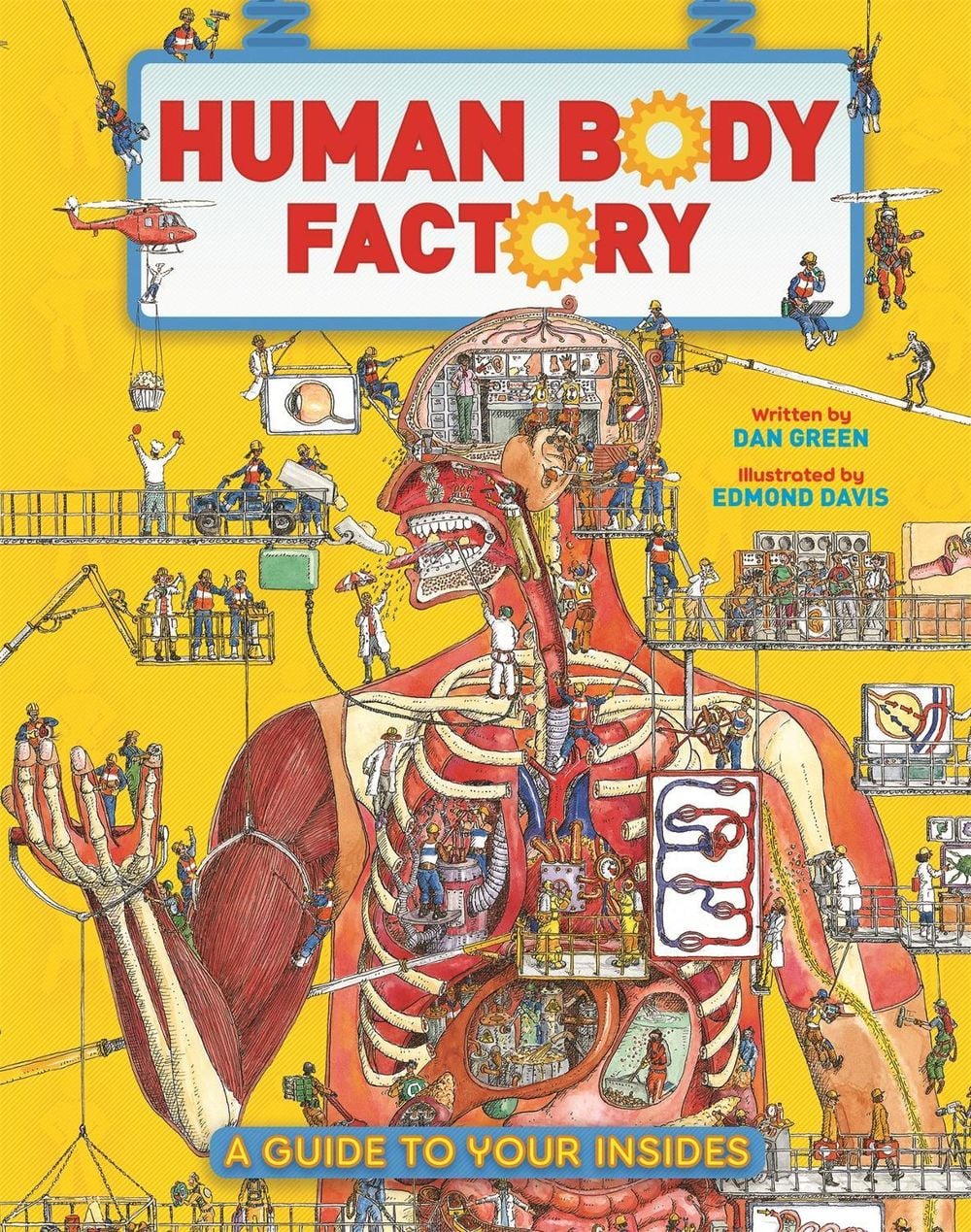 The Human Body Factory by Dan Green - ISBN: 9780753448359