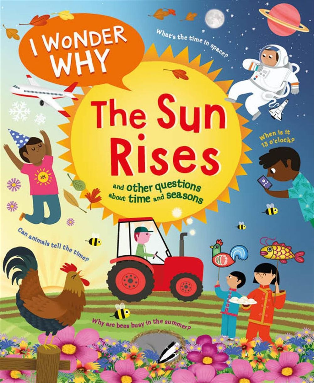 I Wonder Why The Sun Rises by Brenda Walpole - ISBN: 9780753448731