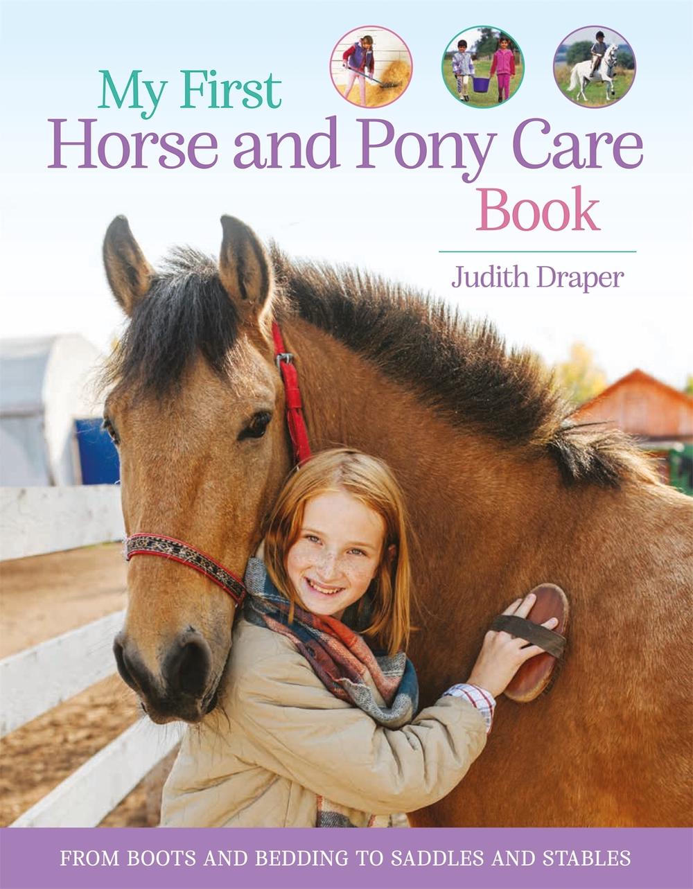 My First Horse and Pony Care Book by Judith Draper - ISBN: 9780753448809