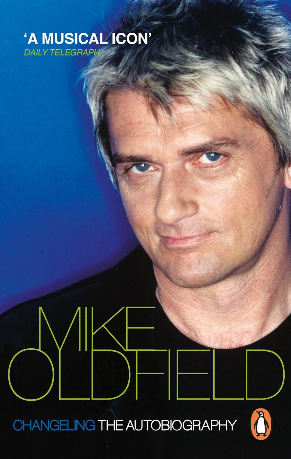 Changeling by Mike Oldfield - ISBN: 9780753513071