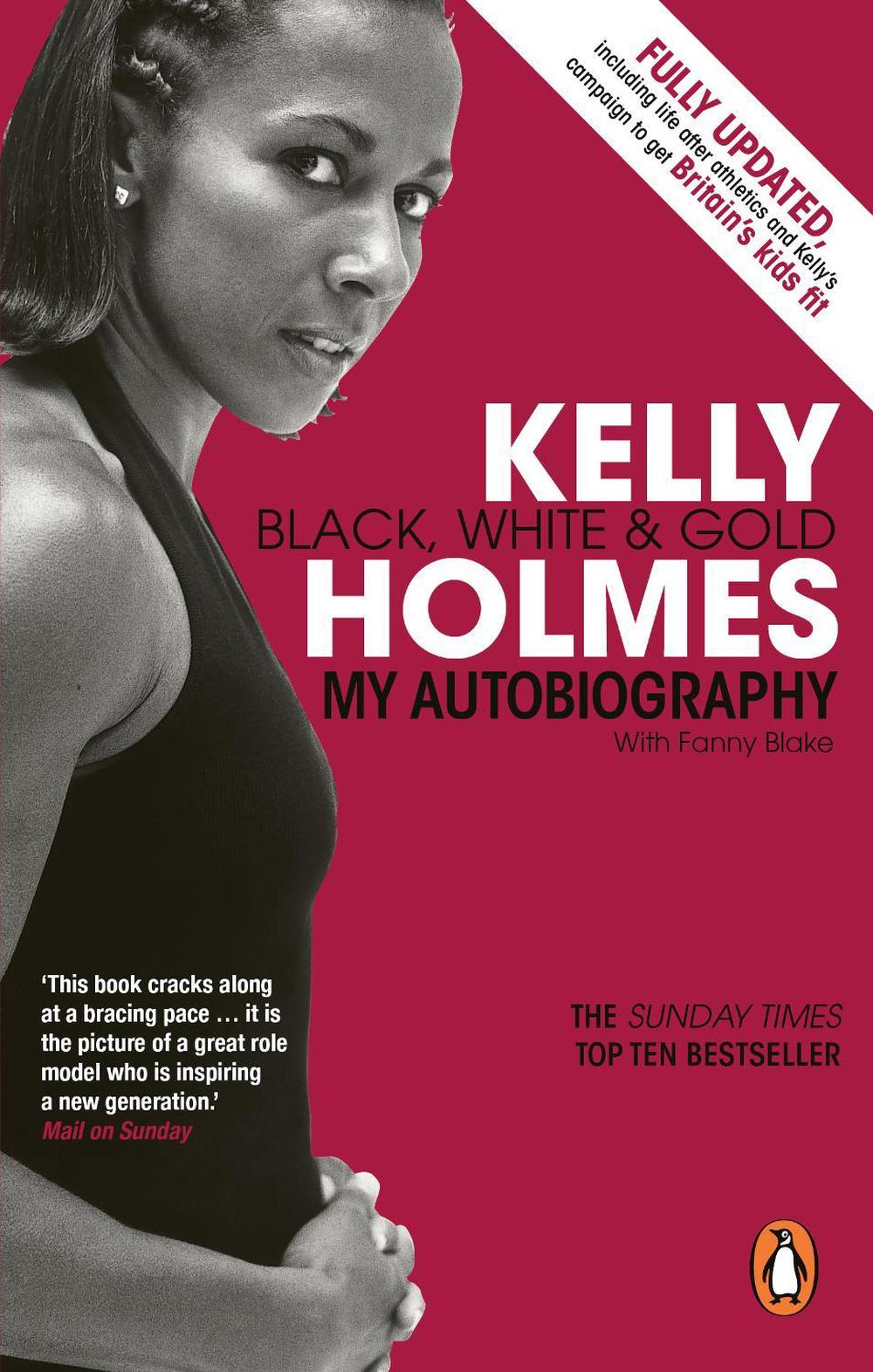 Kelly Holmes by Kelly Holmes - ISBN: 9780753513170