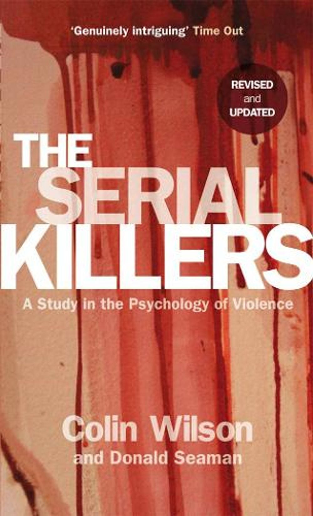The Serial Killers by Donald Seaman - ISBN: 9780753513217