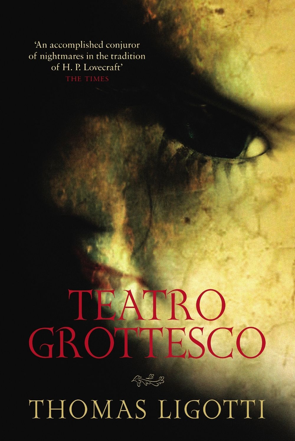 Teatro Grottesco by Thomas Ligotti - ISBN: 9780753513743