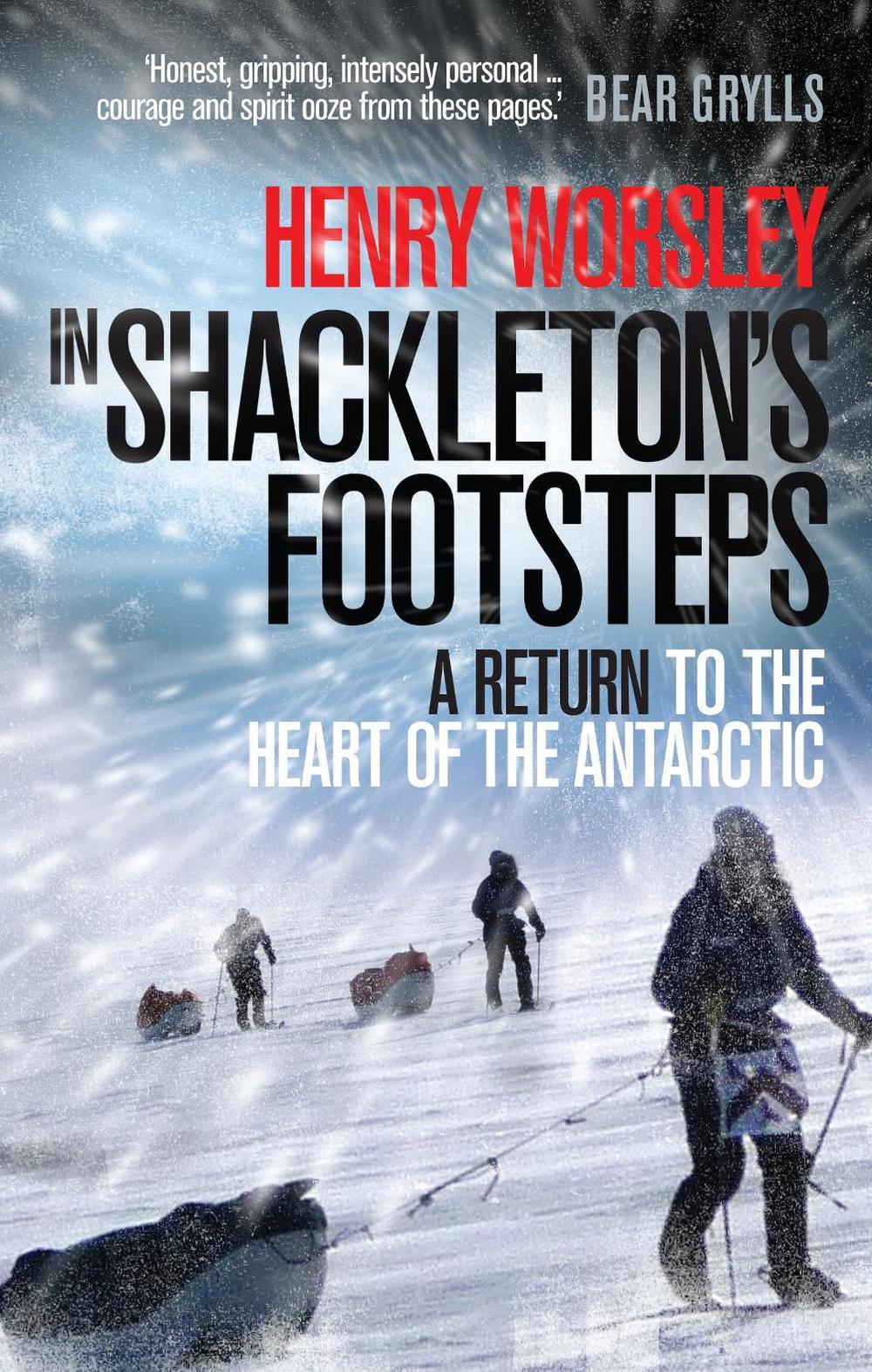 In Shackleton's Footsteps by Henry Worsley - ISBN: 9780753522066